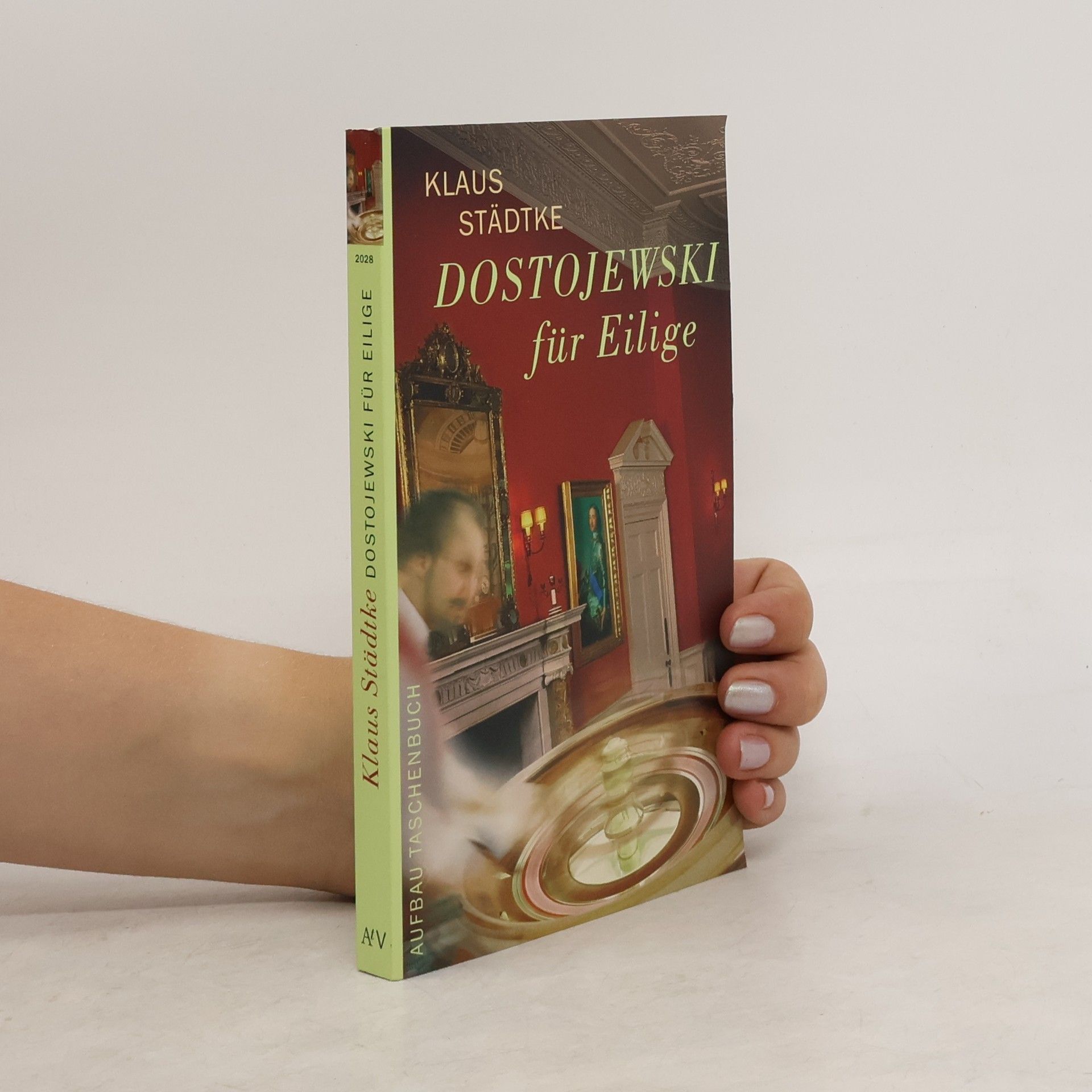 Klaus Städtke Dostojewski für Eilige