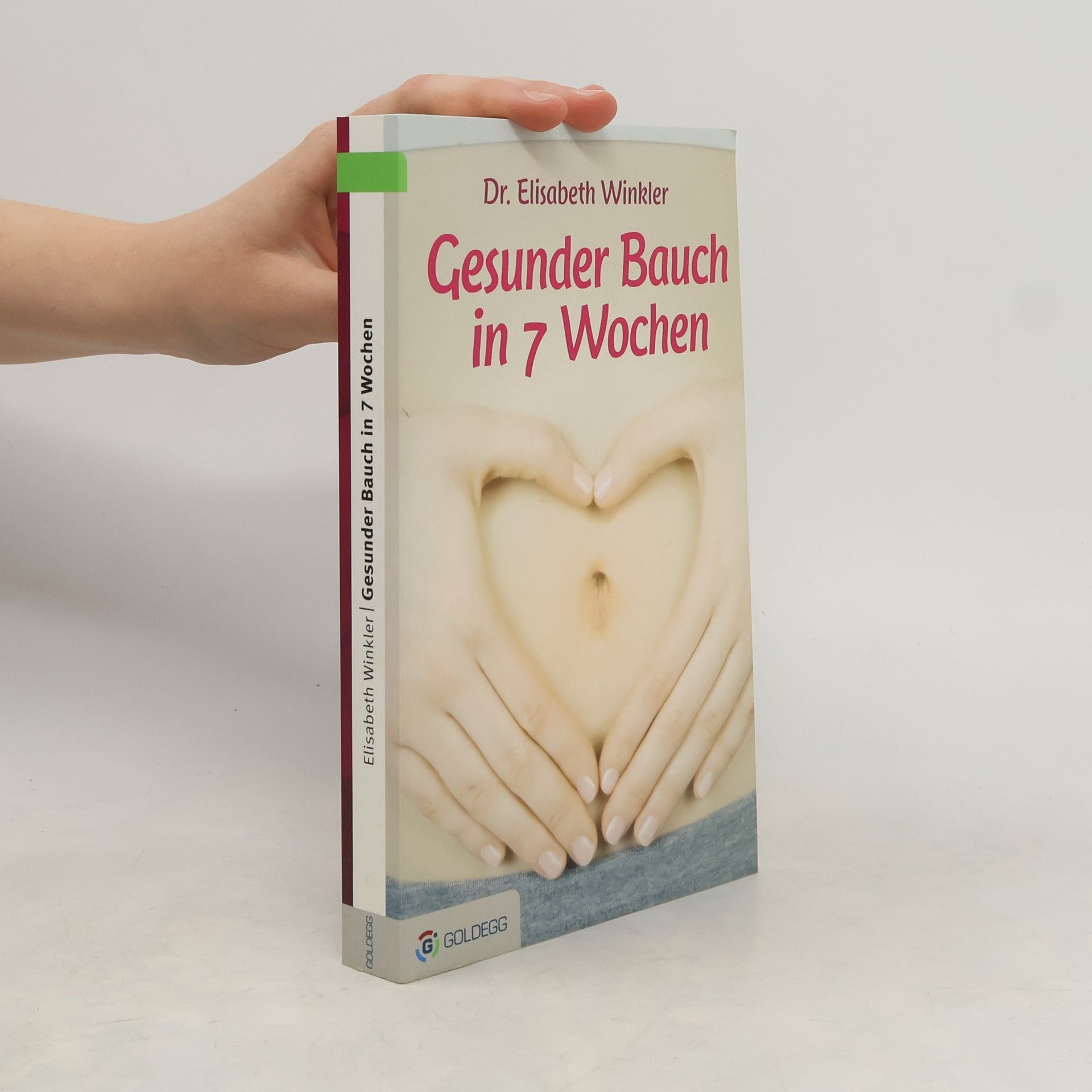 Elisabeth Winkler Dr. Gesunder Bauch in 7 Wochen