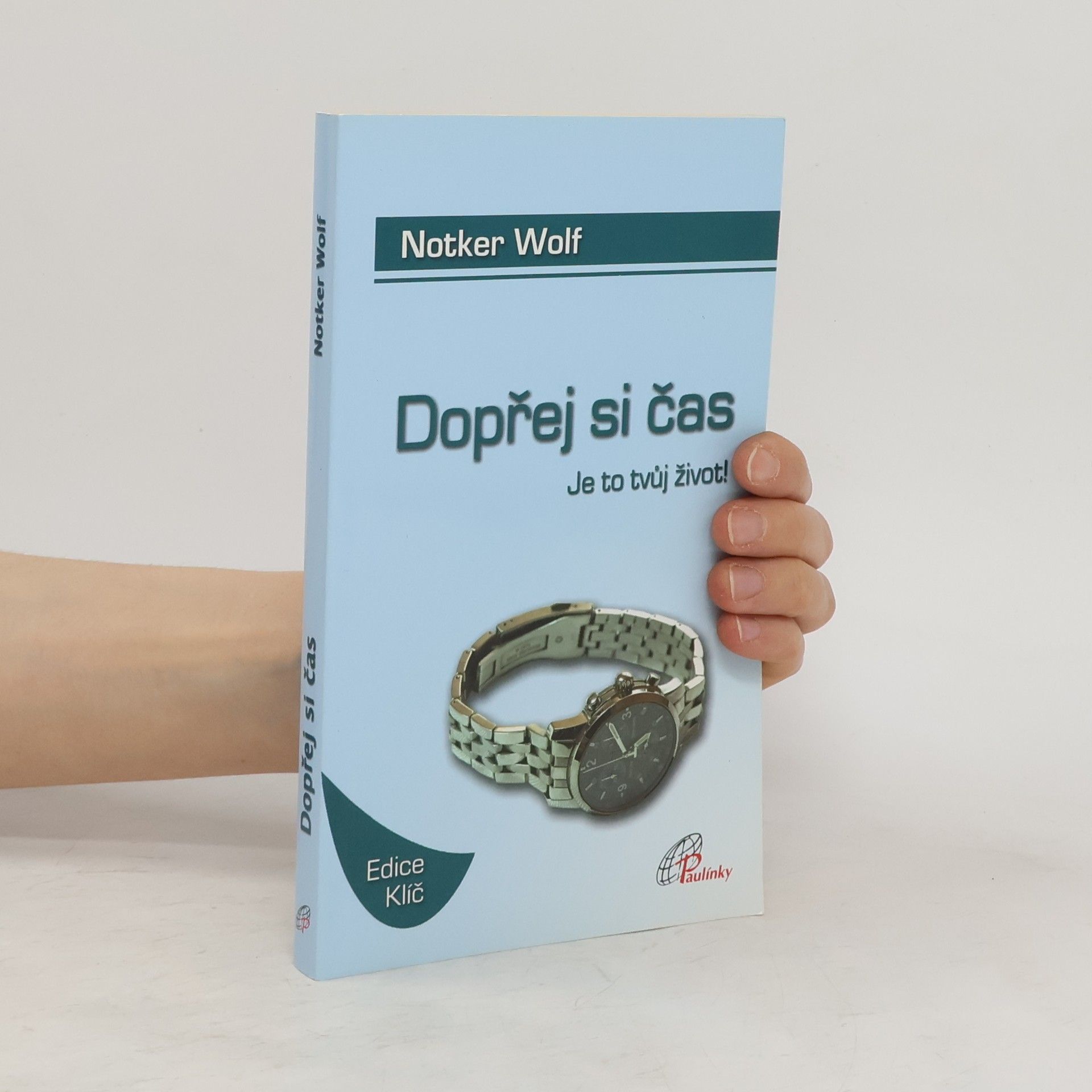 Notker Wolf Dopřej si čas