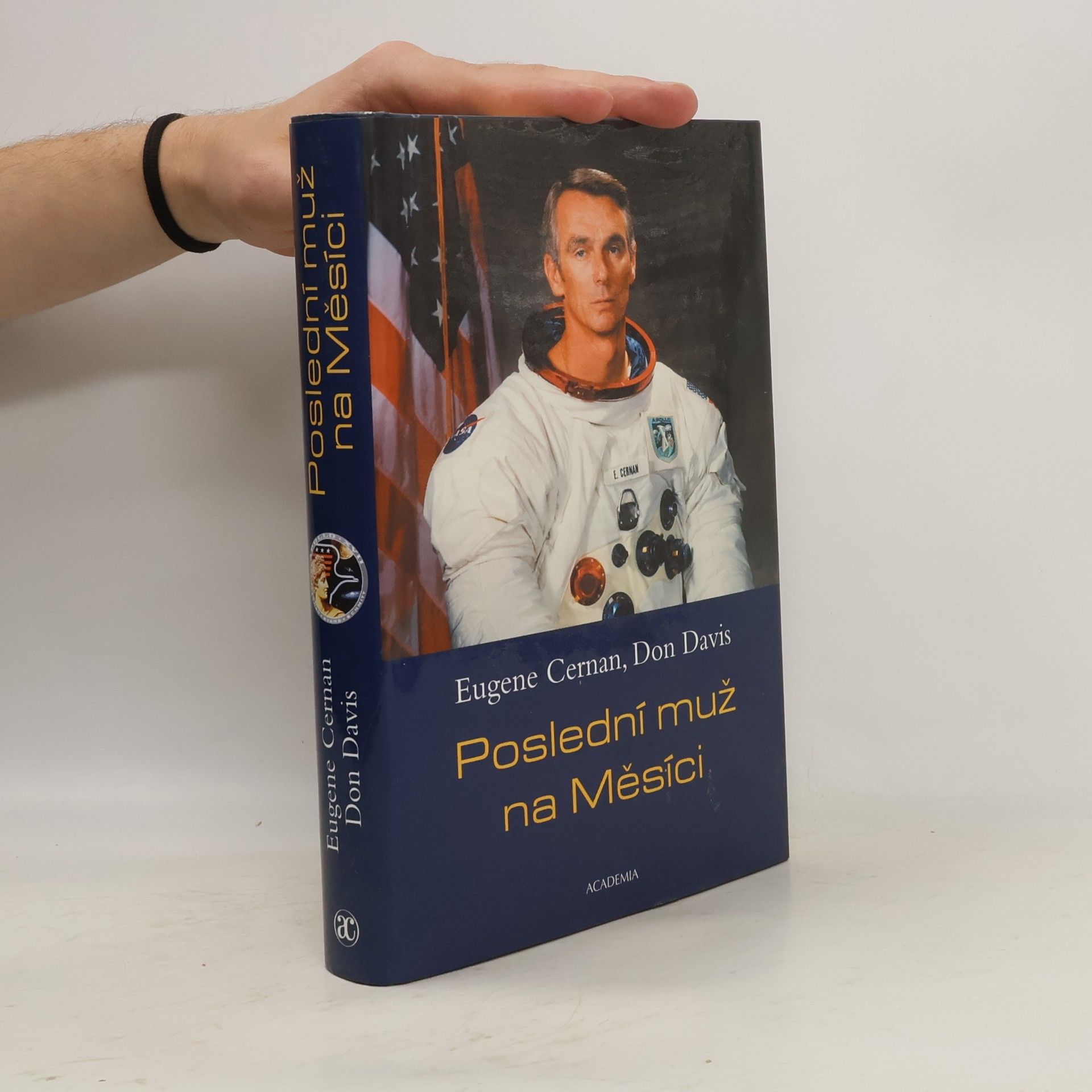 Poslední muž na Měsíci : astronaut Eugene Cernan a vesmírné závody z americké perspektivy