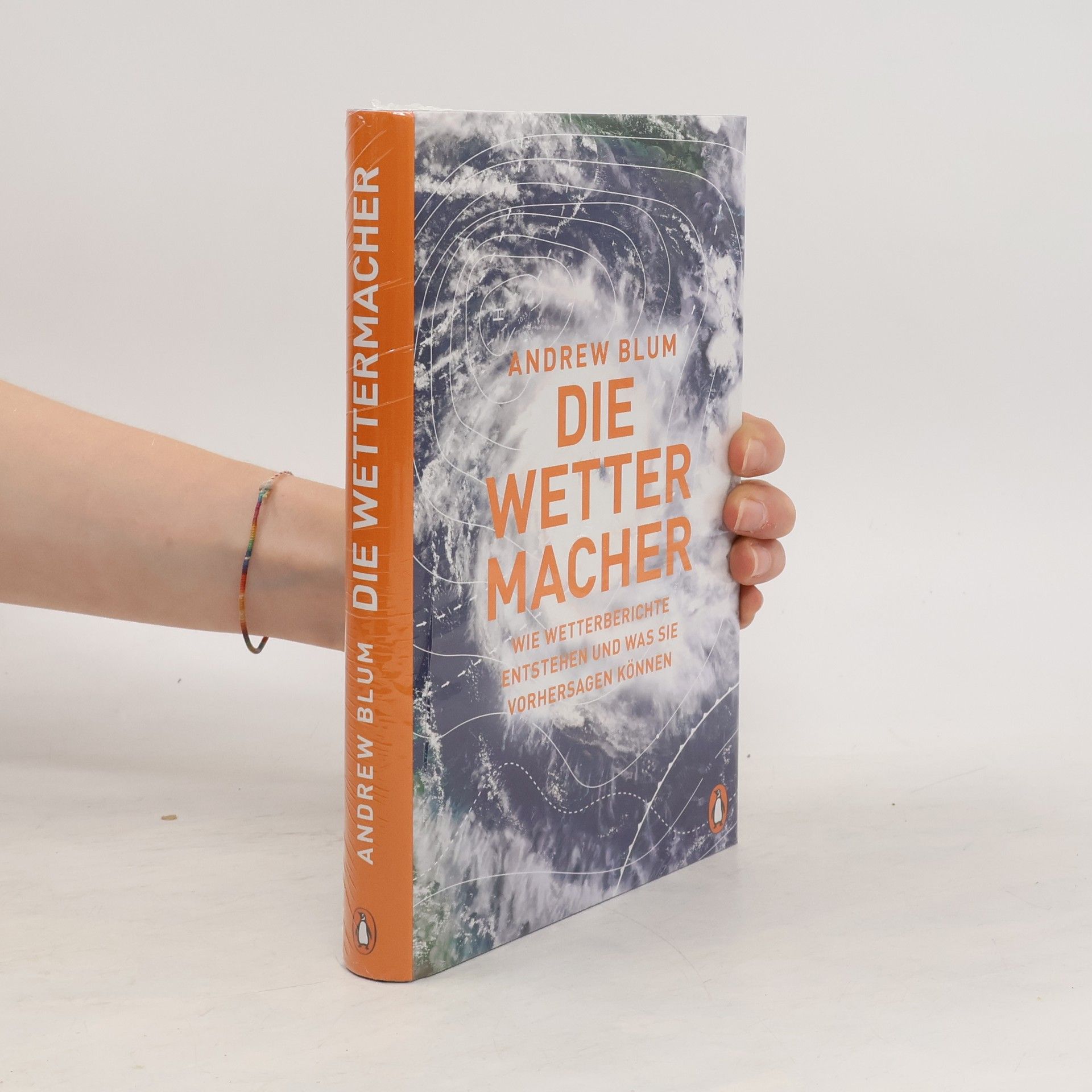 Andrew Blum Die Wettermacher
