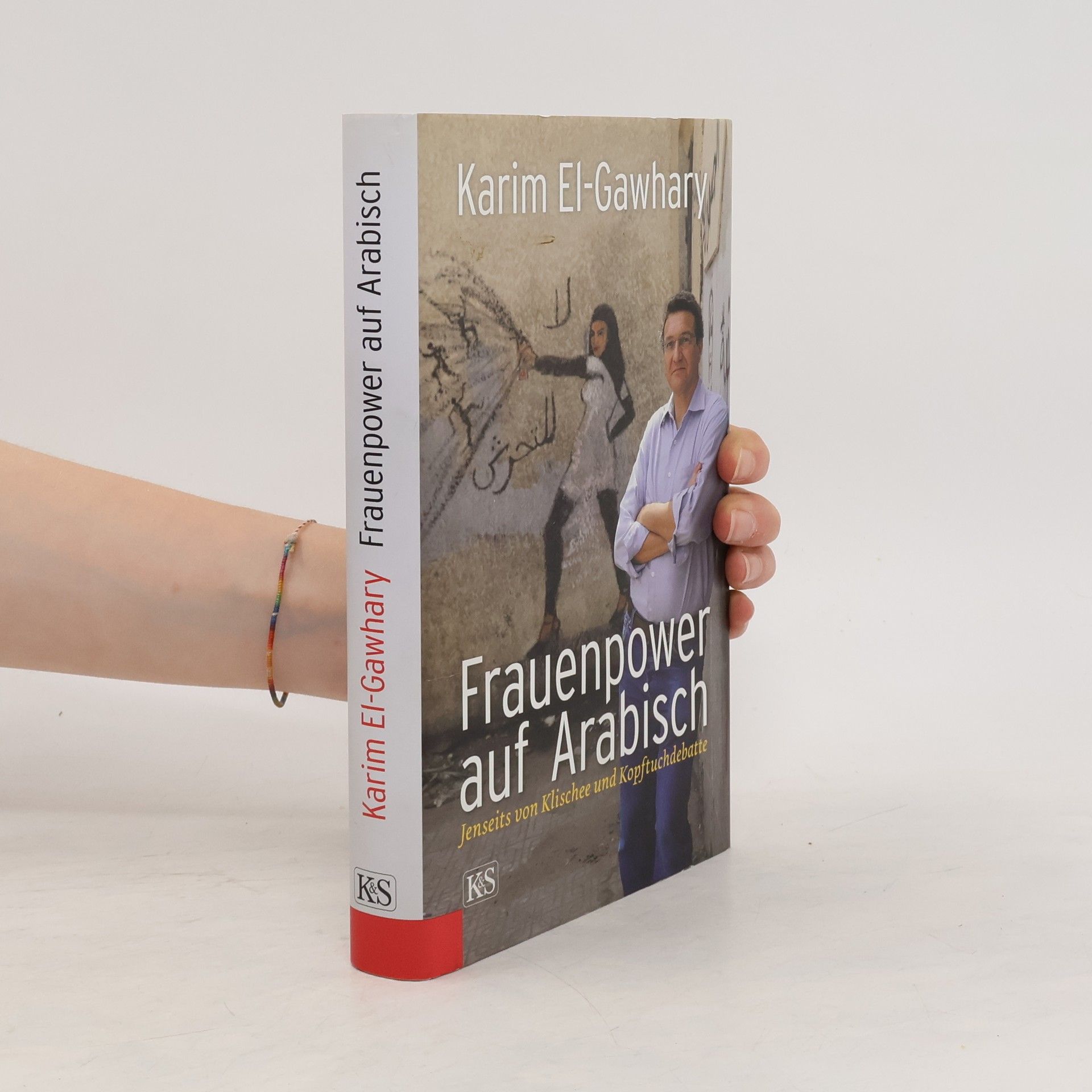 Karim El-Gawhary Frauenpower auf Arabisch