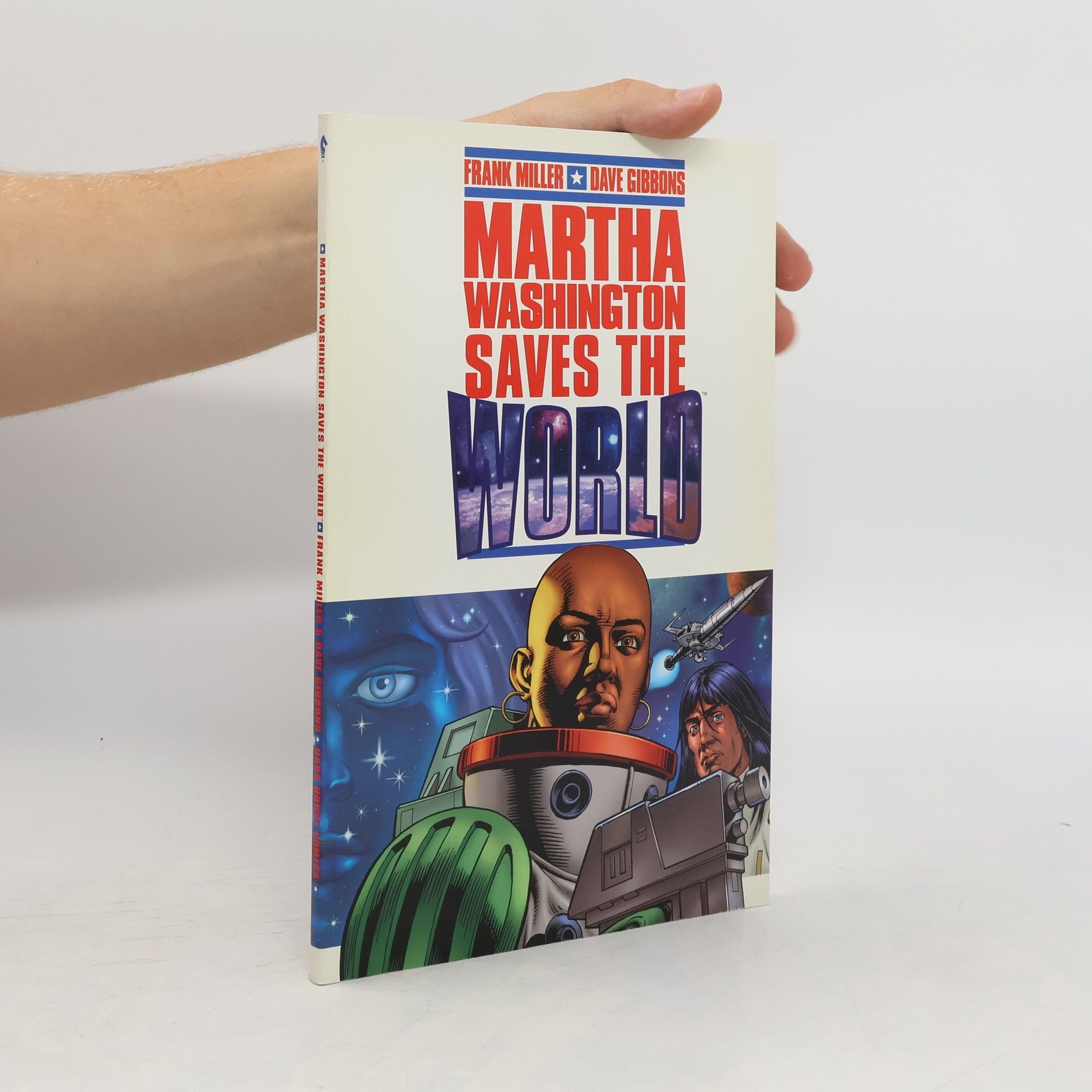 Dave Gibbons Martha Washington Saves the World