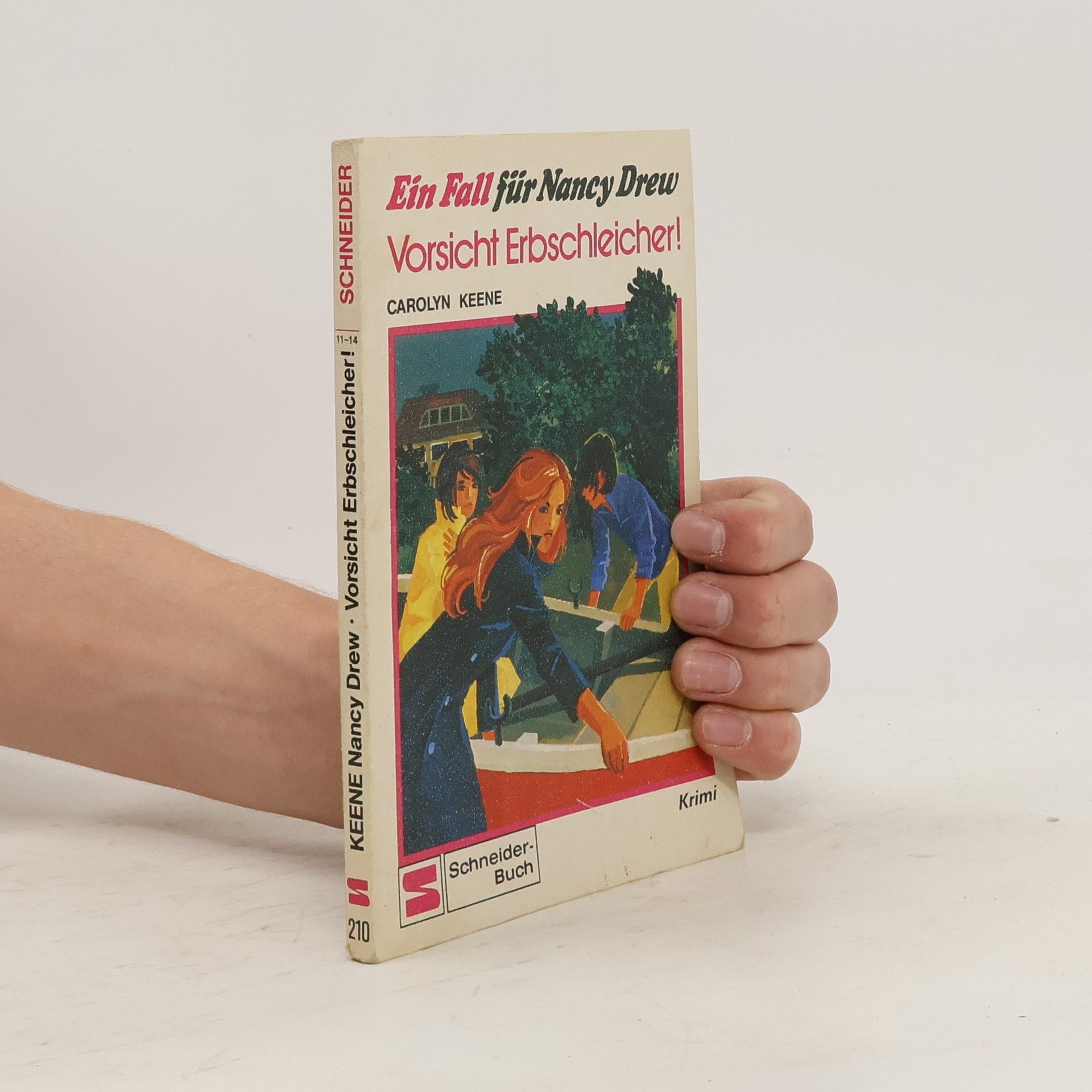 Carolyn Keene Ein Fall für Nancy Drew. Vorsicht Erbschleicher.