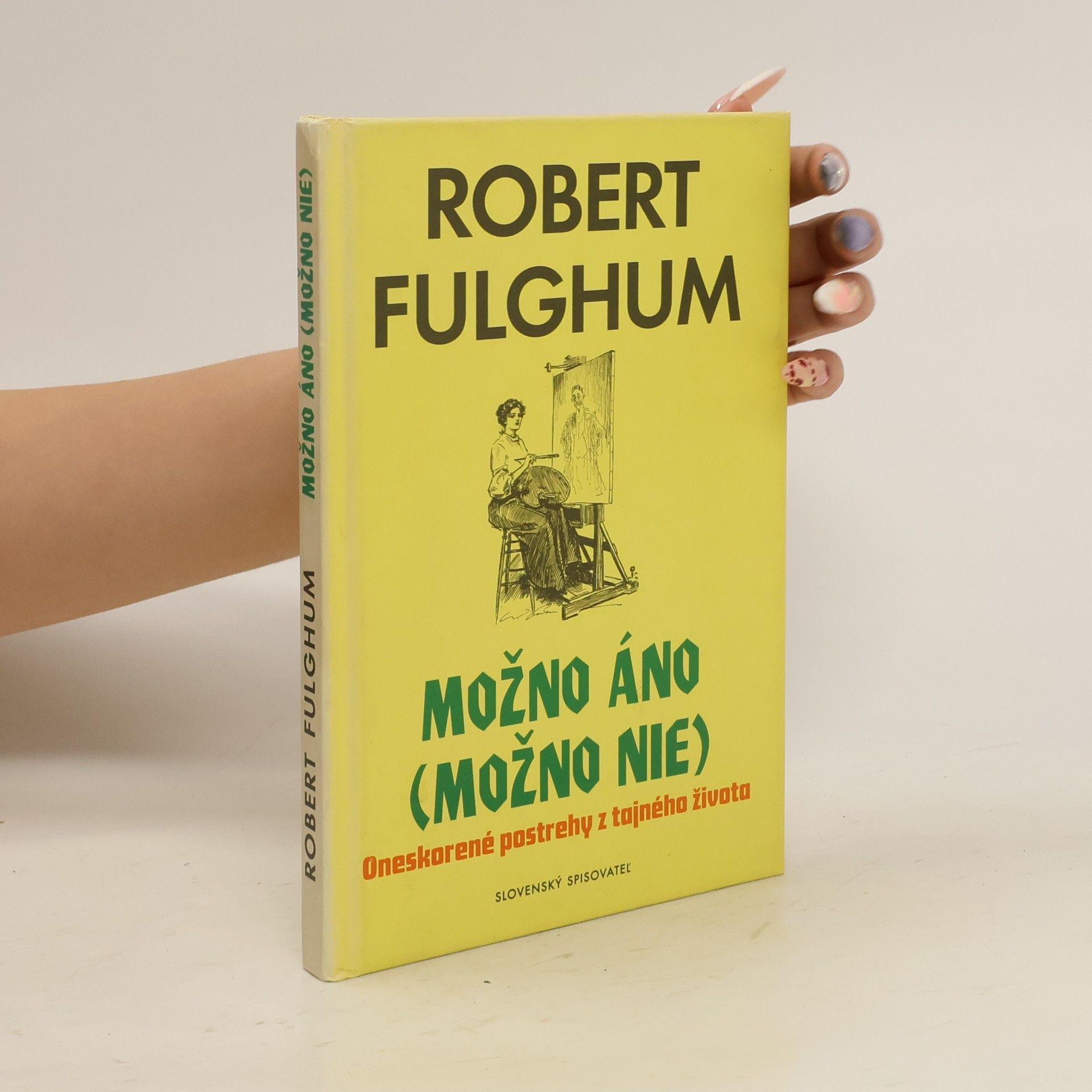 Robert Fulghum Možno áno (možno nie)