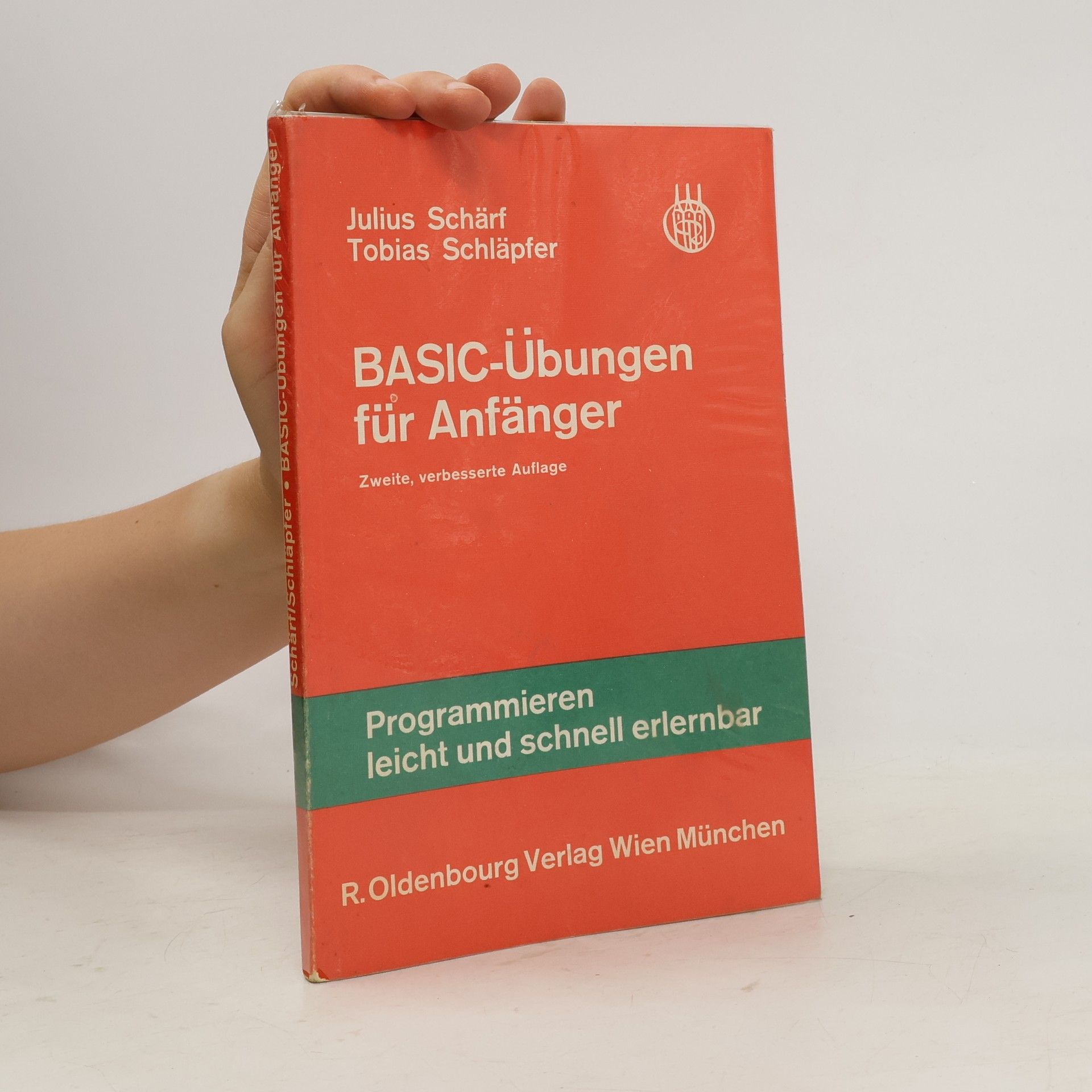 Julius Schärf BASIC-Übungen für Anfänger