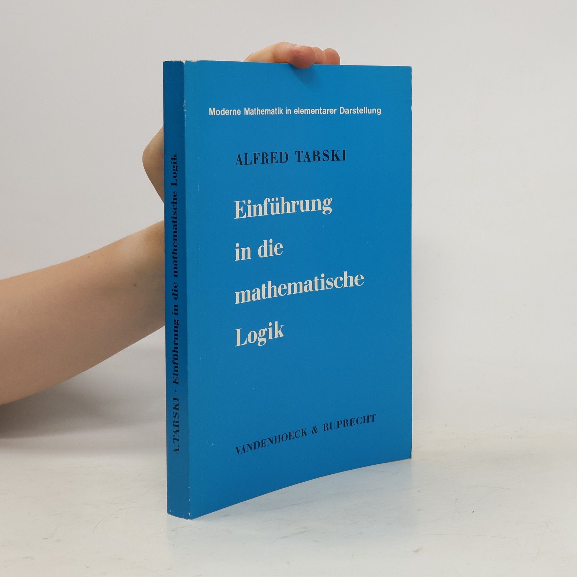 Alfred Tarski Einführung in die mathematische Logik
