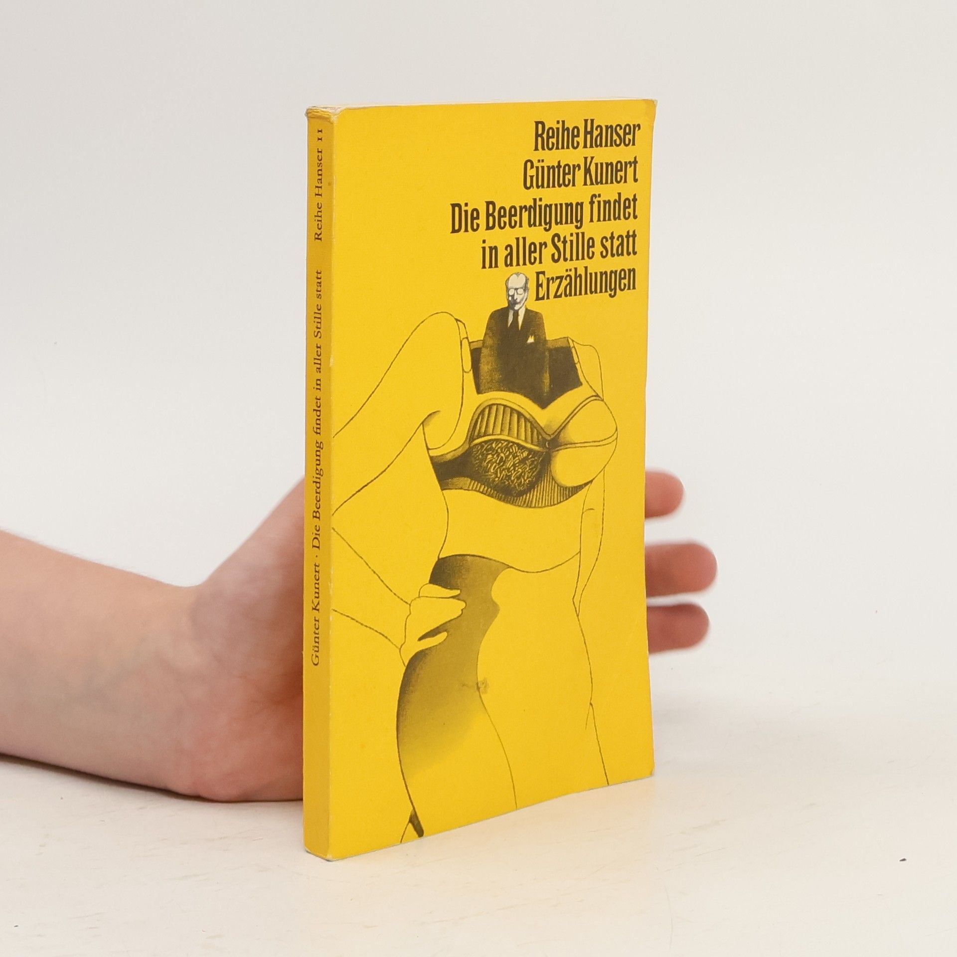 Günter Kunert Die Beerdigung findet in aller Stille statt