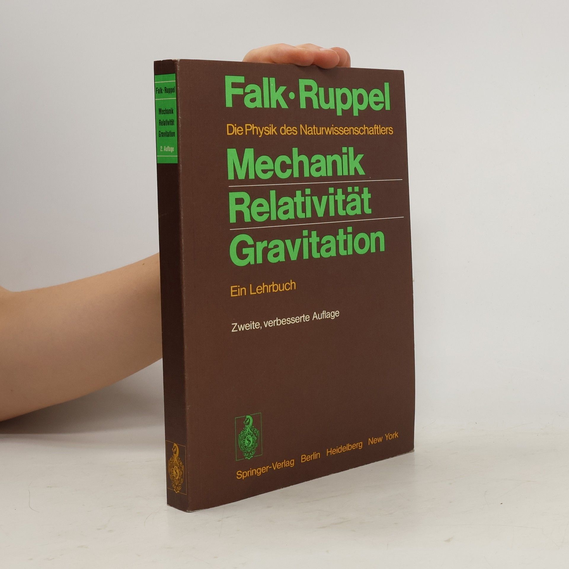 Gottfried Falk Mechanik, Relativität, Gravitation