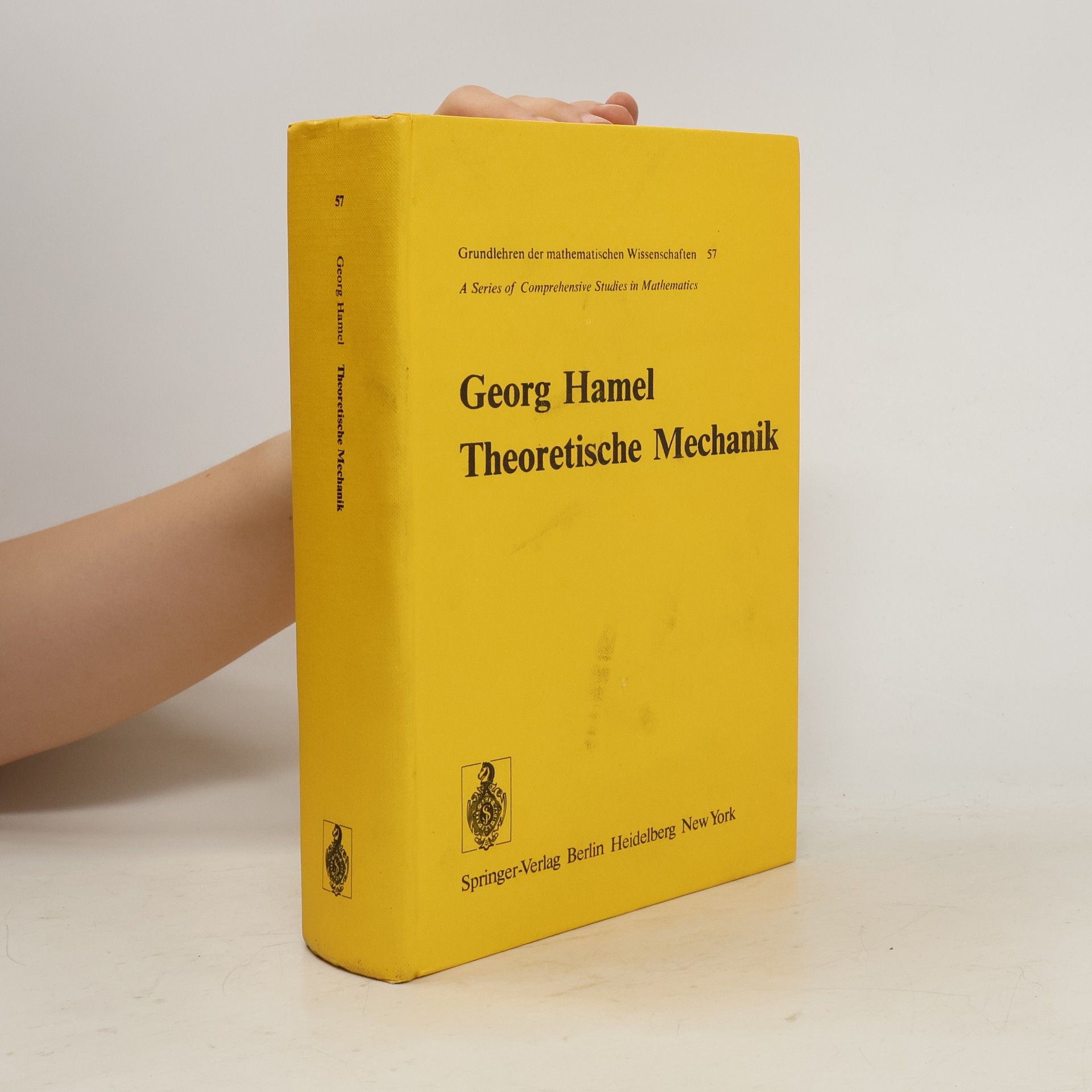Georg Hamel Theoretische Mechanik