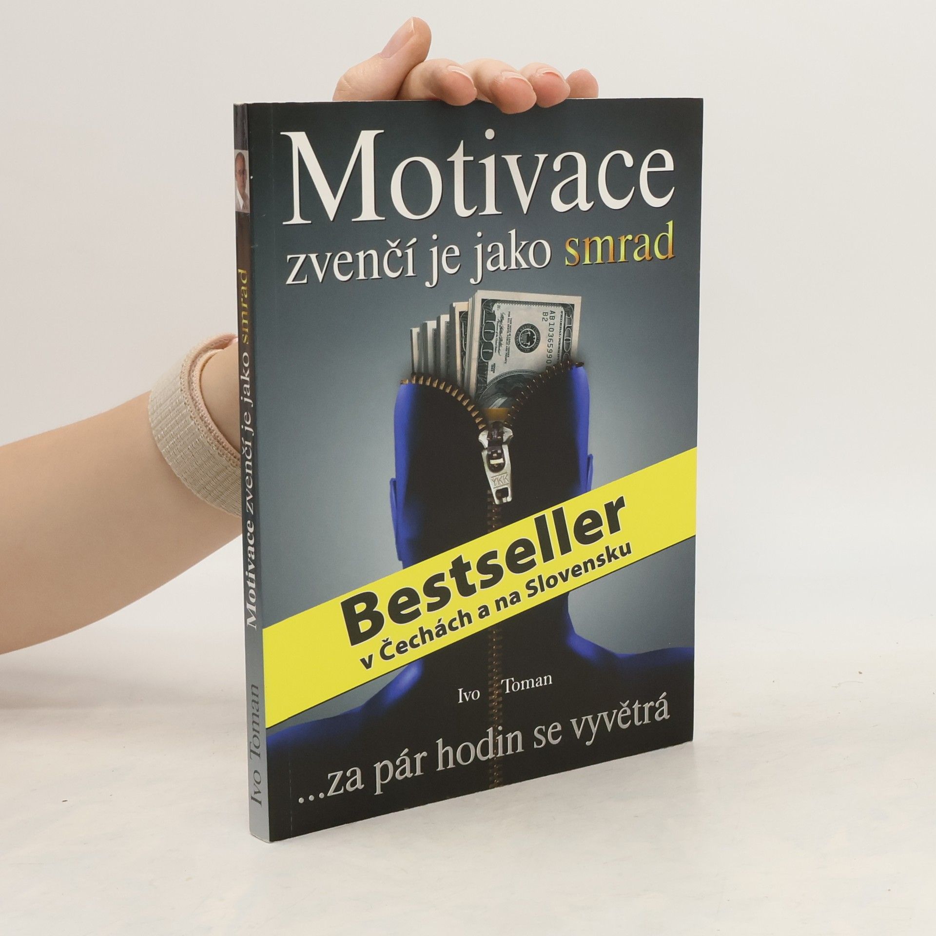 Ivo Toman Motivace zvenčí je jako smrad