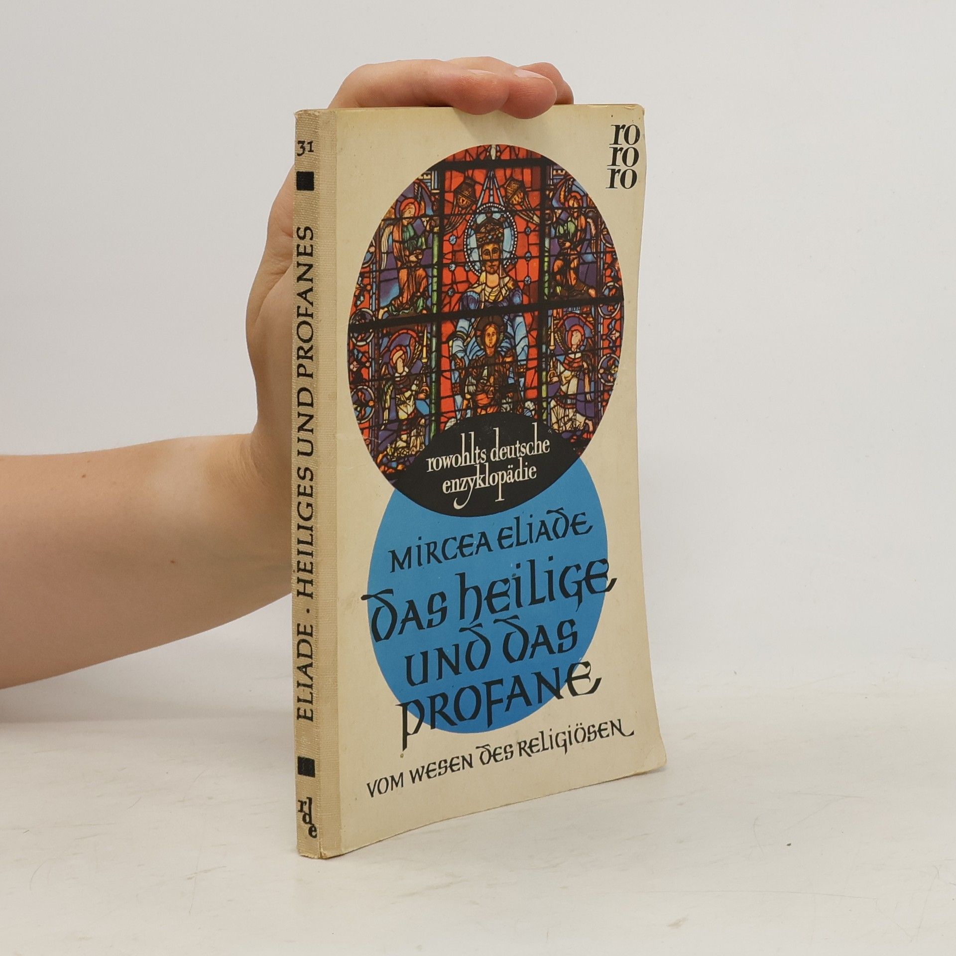 Mircea Eliade Das Heilige und das Profane