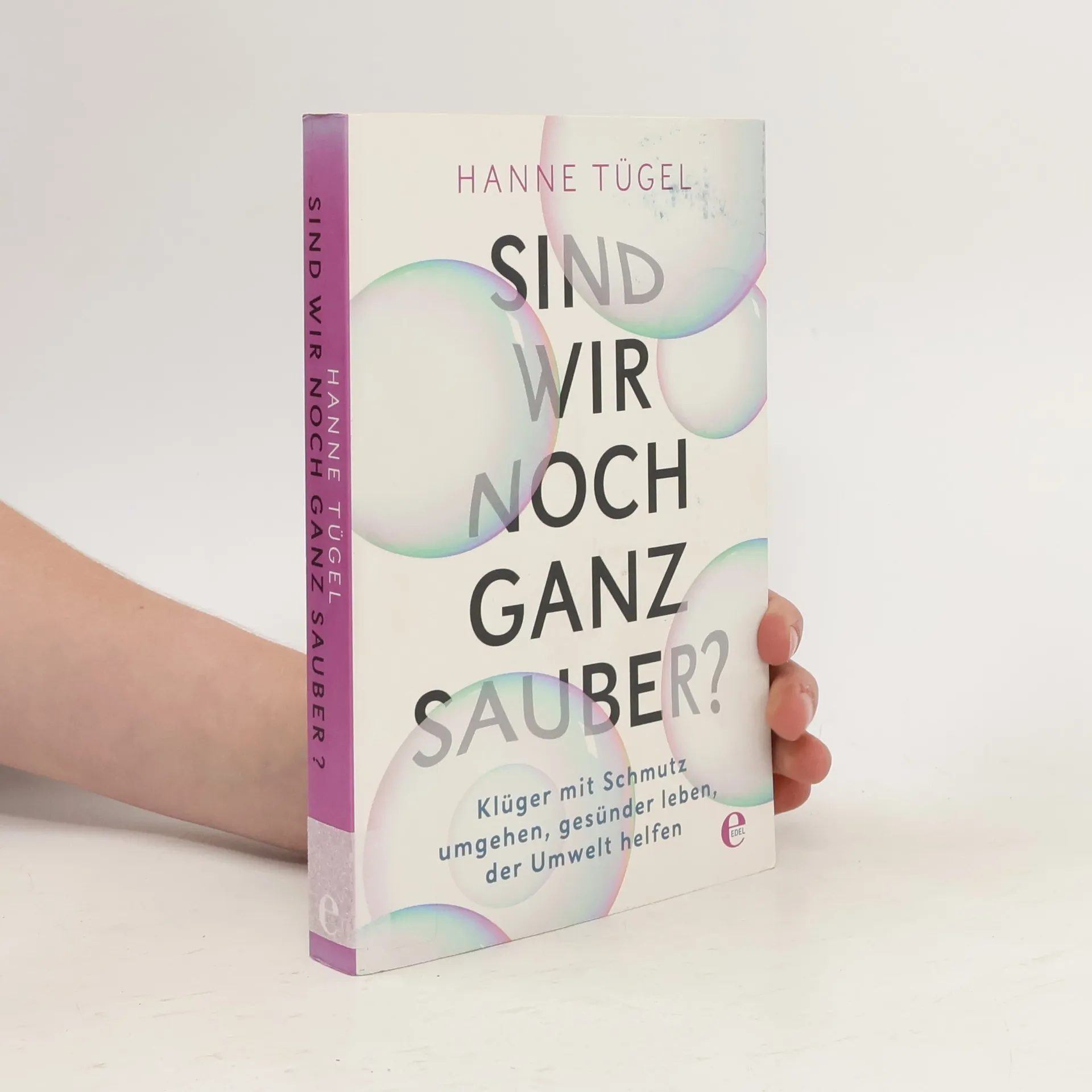 Sind wir noch ganz sauber? | Buch | Hanne Tügel