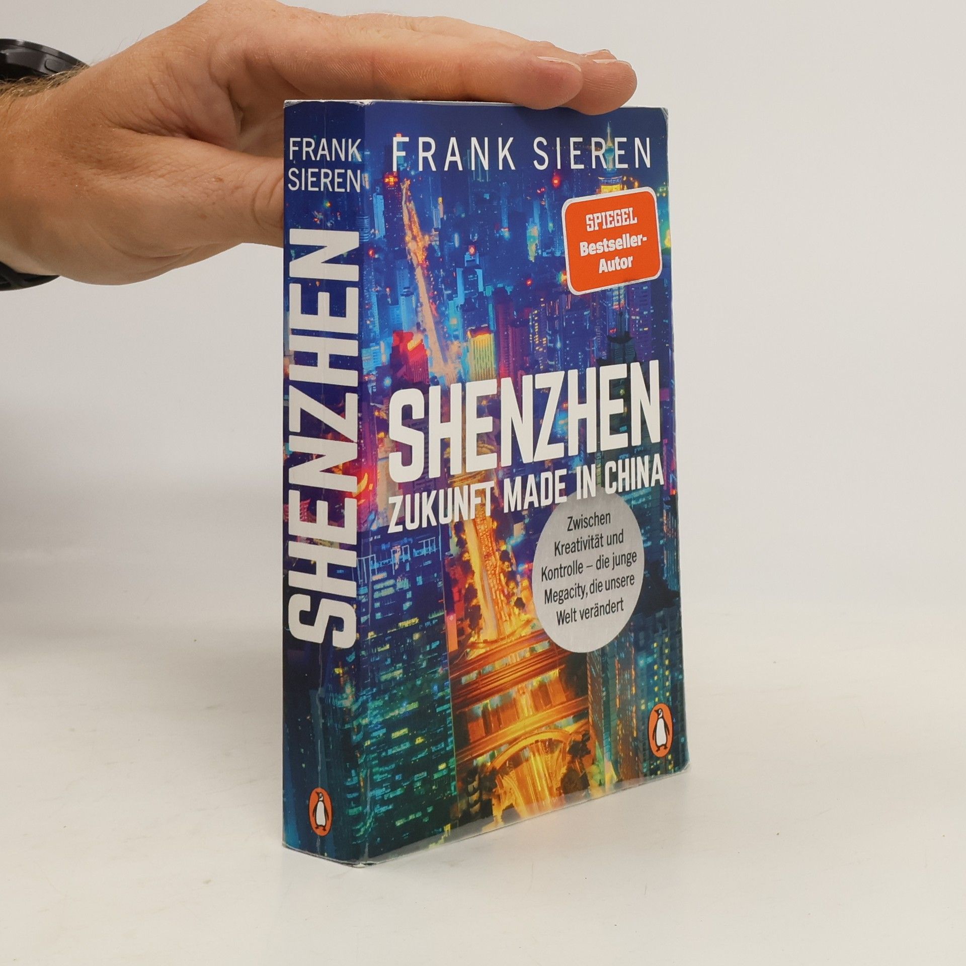 Frank Sieren Shenzhen - Zukunft Made in China