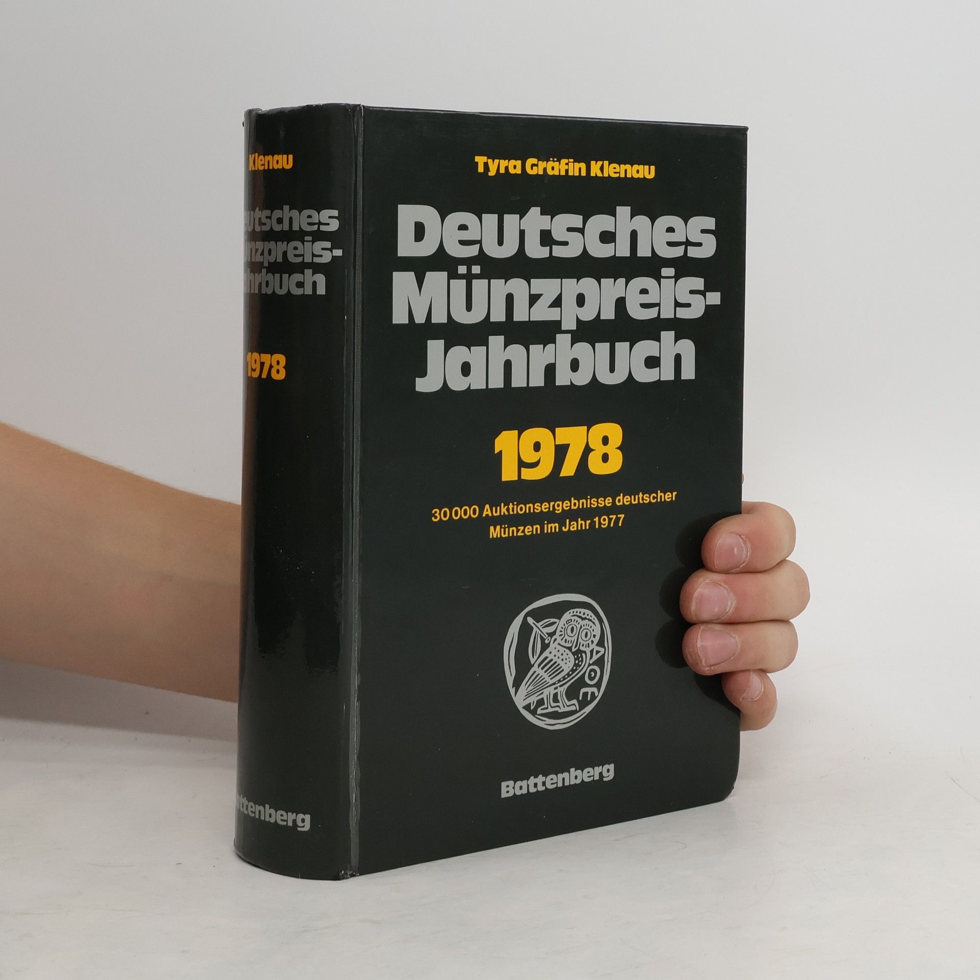 Tyra Gräfin Klenau Deutsches Münzpreis-Jahrbuch 1978 : 30 000 Auktionsergebnisse deutscher Münzen im Jahr 1977