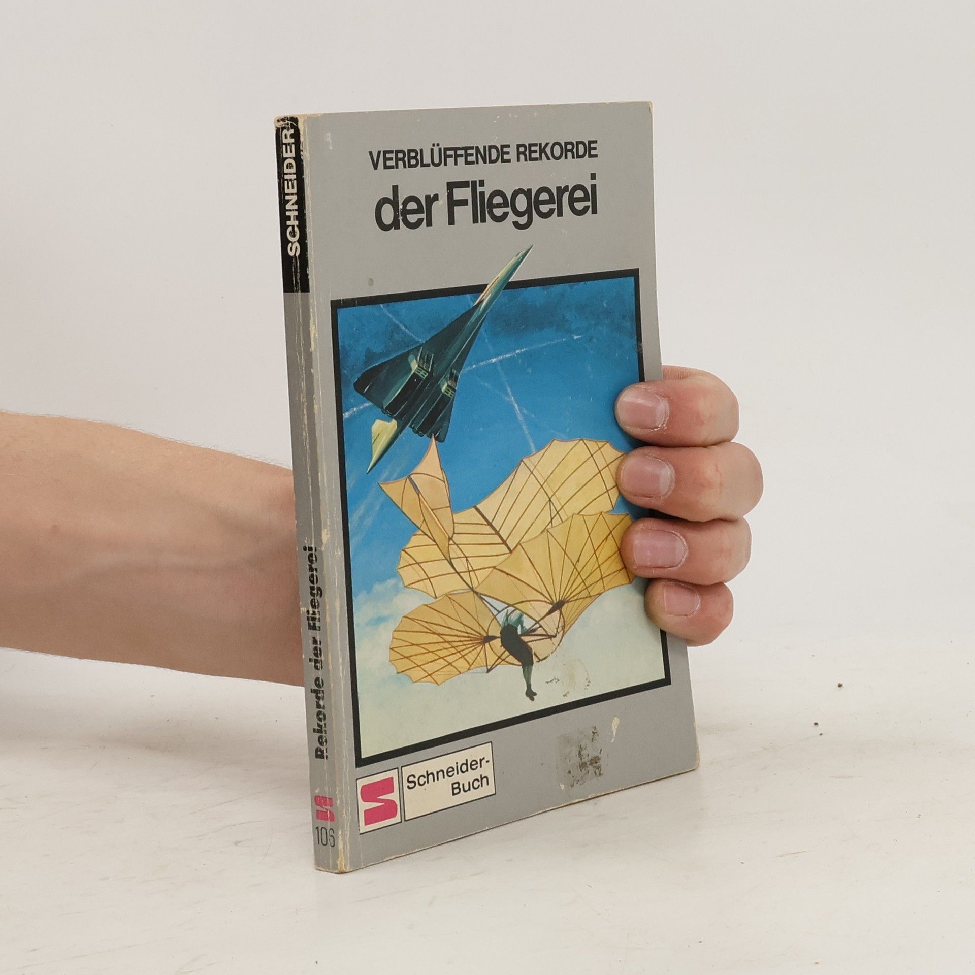 Conrad Schurbohm Verblüffende Rekorde der Fliegerei