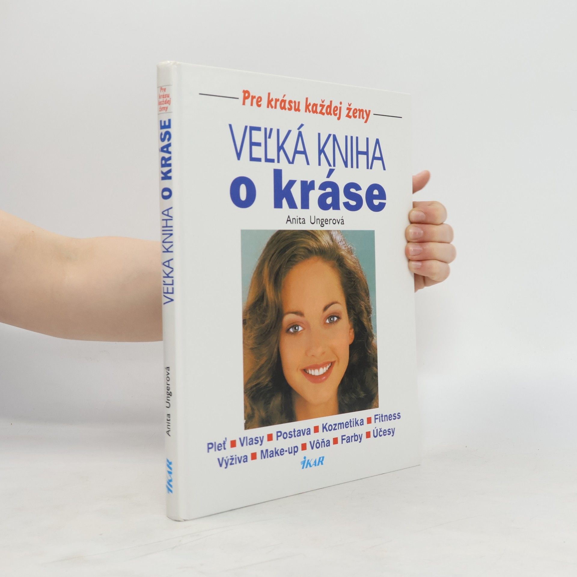 Anita Unger Veľká kniha o kráse