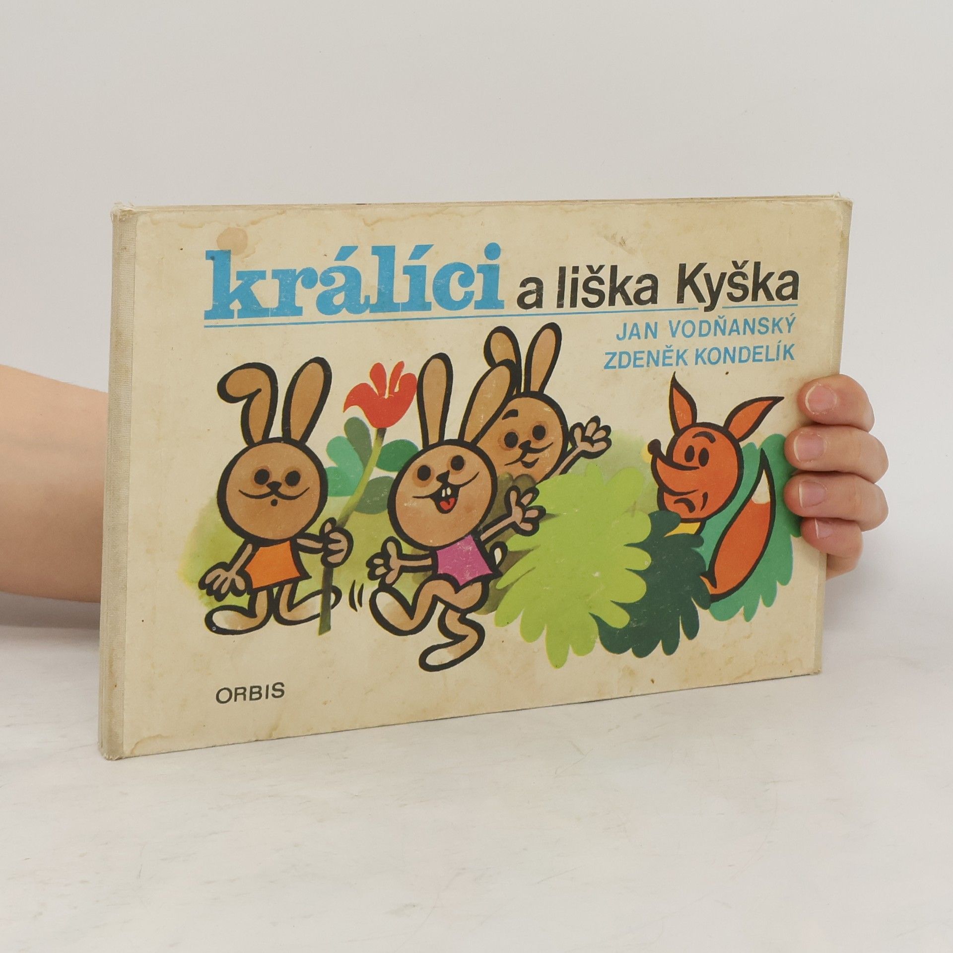Jan Vodňanský Králíci a liška Kyška