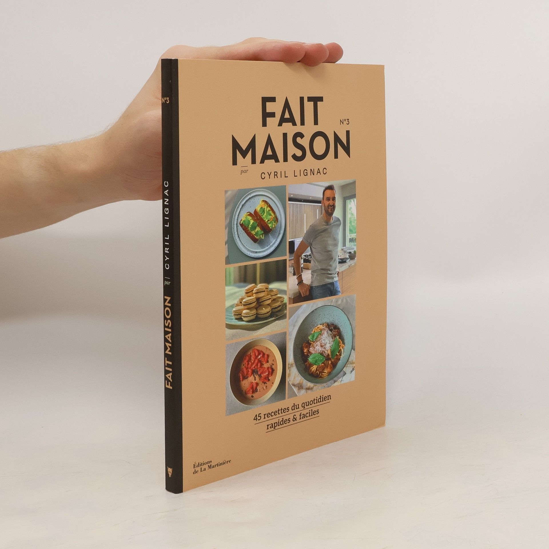 Cyril Lignac Fait Maison. 45 recettes du quotidien rapides & faciles