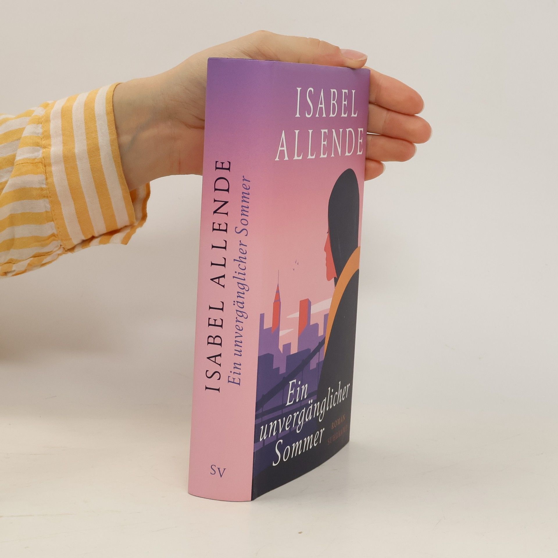 Isabel Allende Ein unvergänglicher Sommer