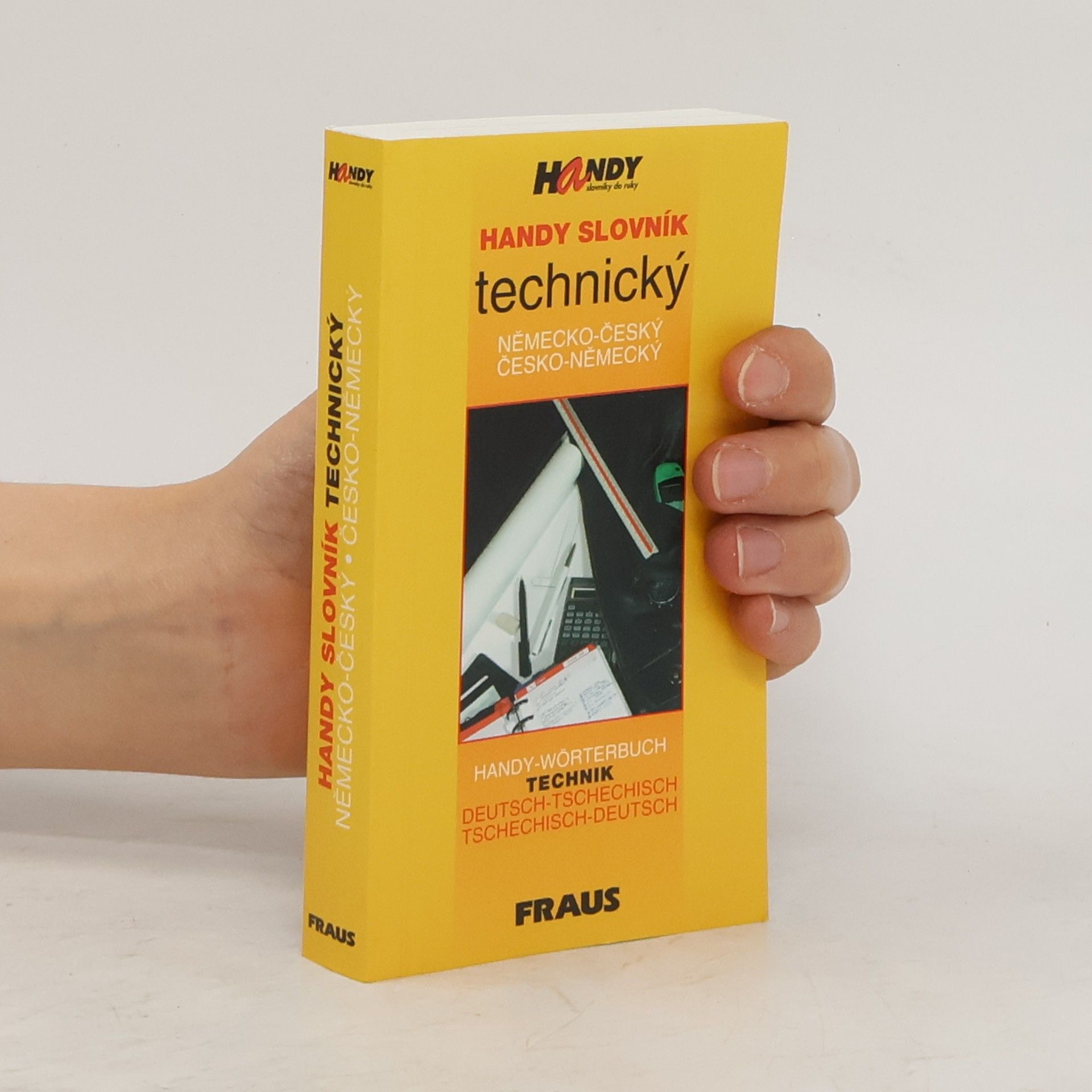 František Pfrogner Handy slovník technický německo-český, česko-německý. Handy-Wörterbuch Technik Deutsch-Tschechisch, Tschechisch-Deutsch