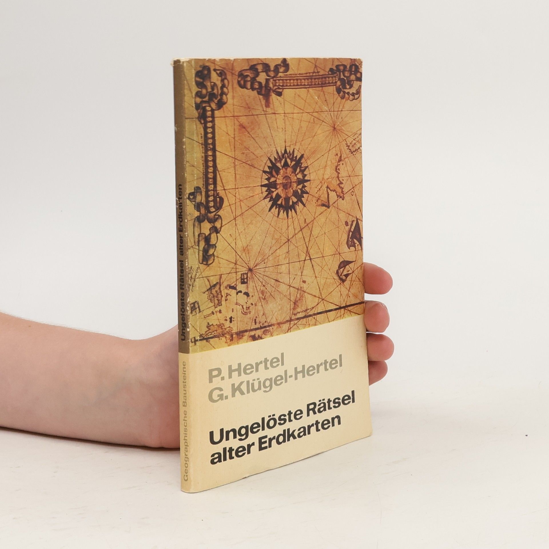 Peter Hertel Ungelöste Rätsel alter Erdkarten