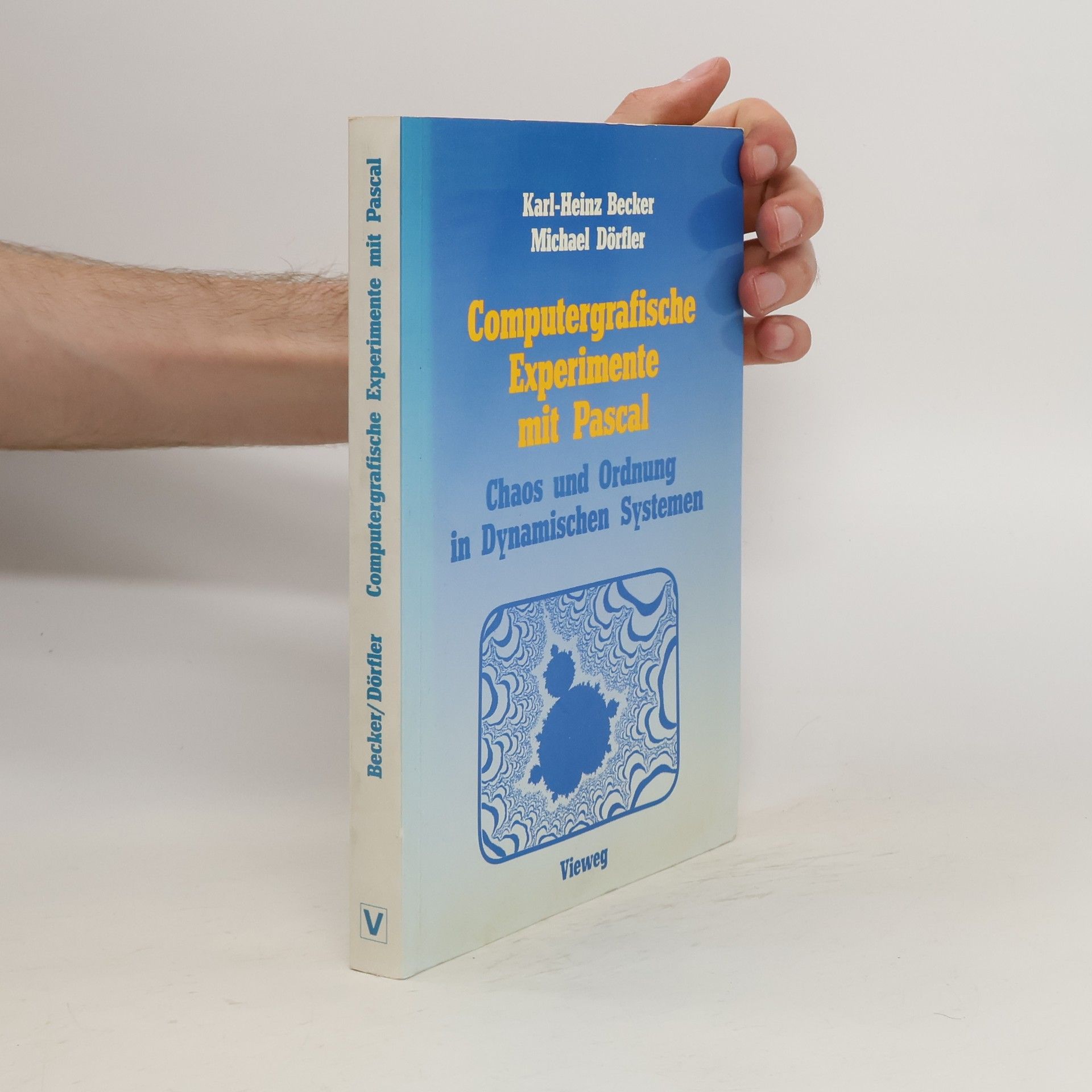 Heinz Becker Computergrafische Experimente mit Pascal