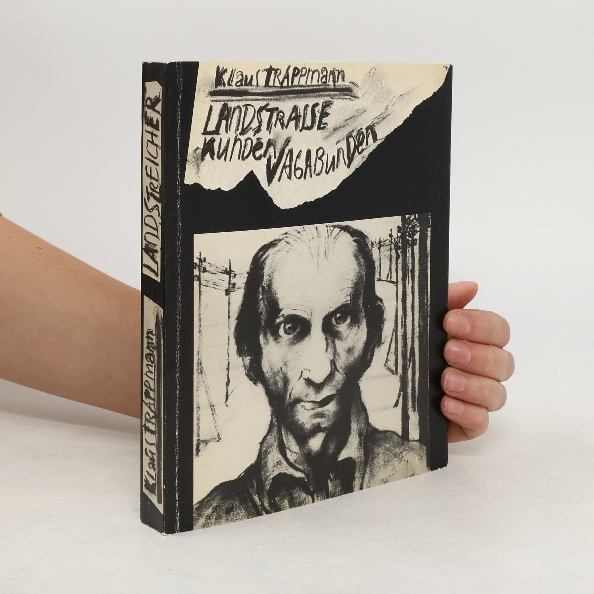 Klaus Trappmann Landstrasse, Kunden, Vagabunden