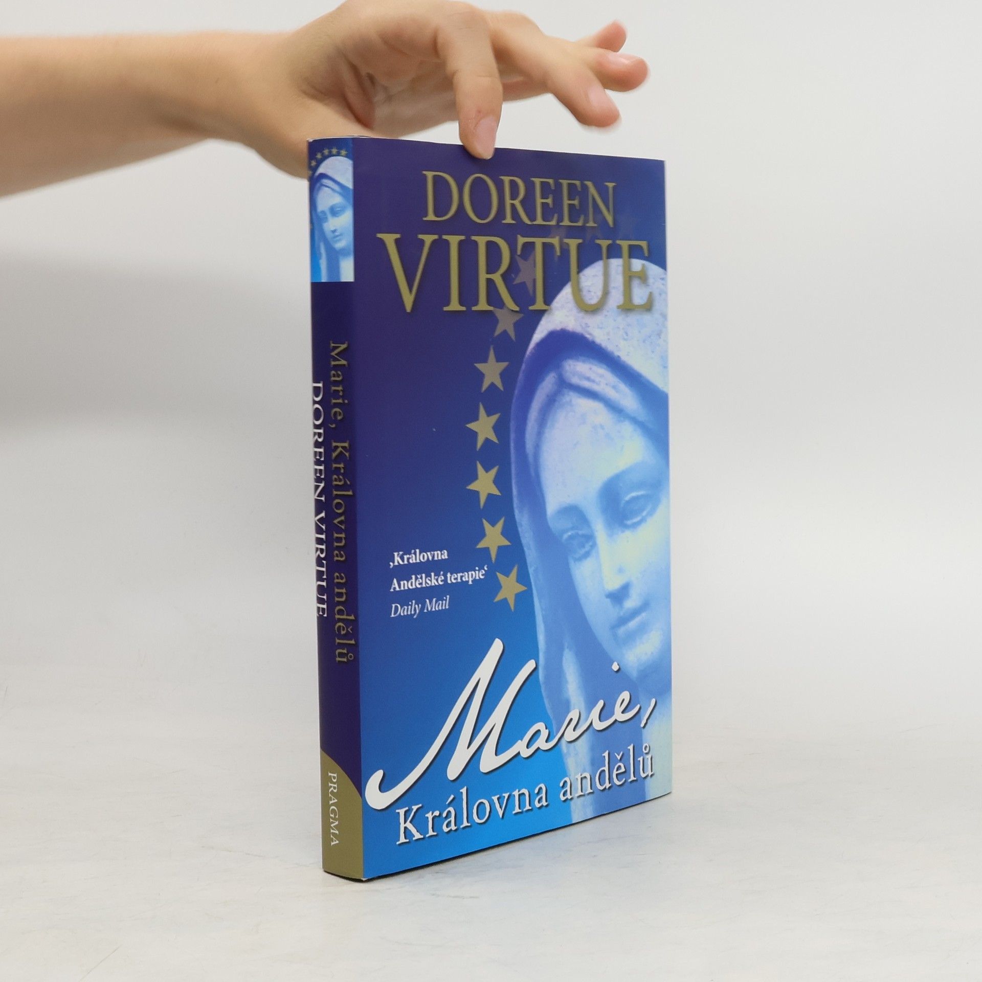 Doreen Virtue Marie, královna andělů
