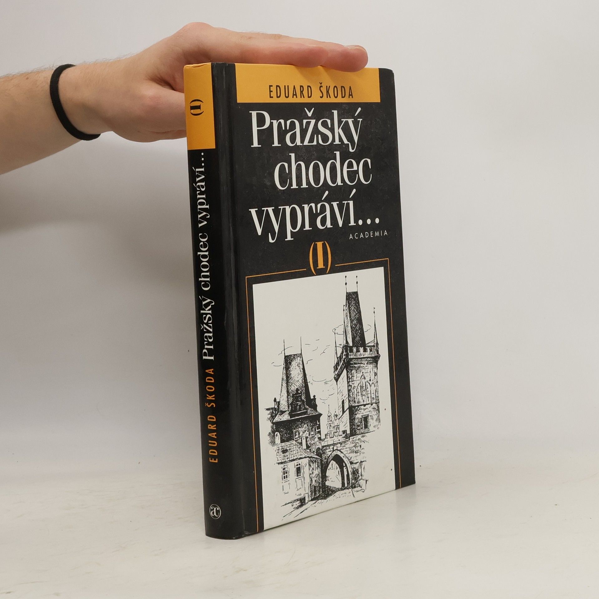 Eduard Škoda Pražský chodec vypráví..., díl I