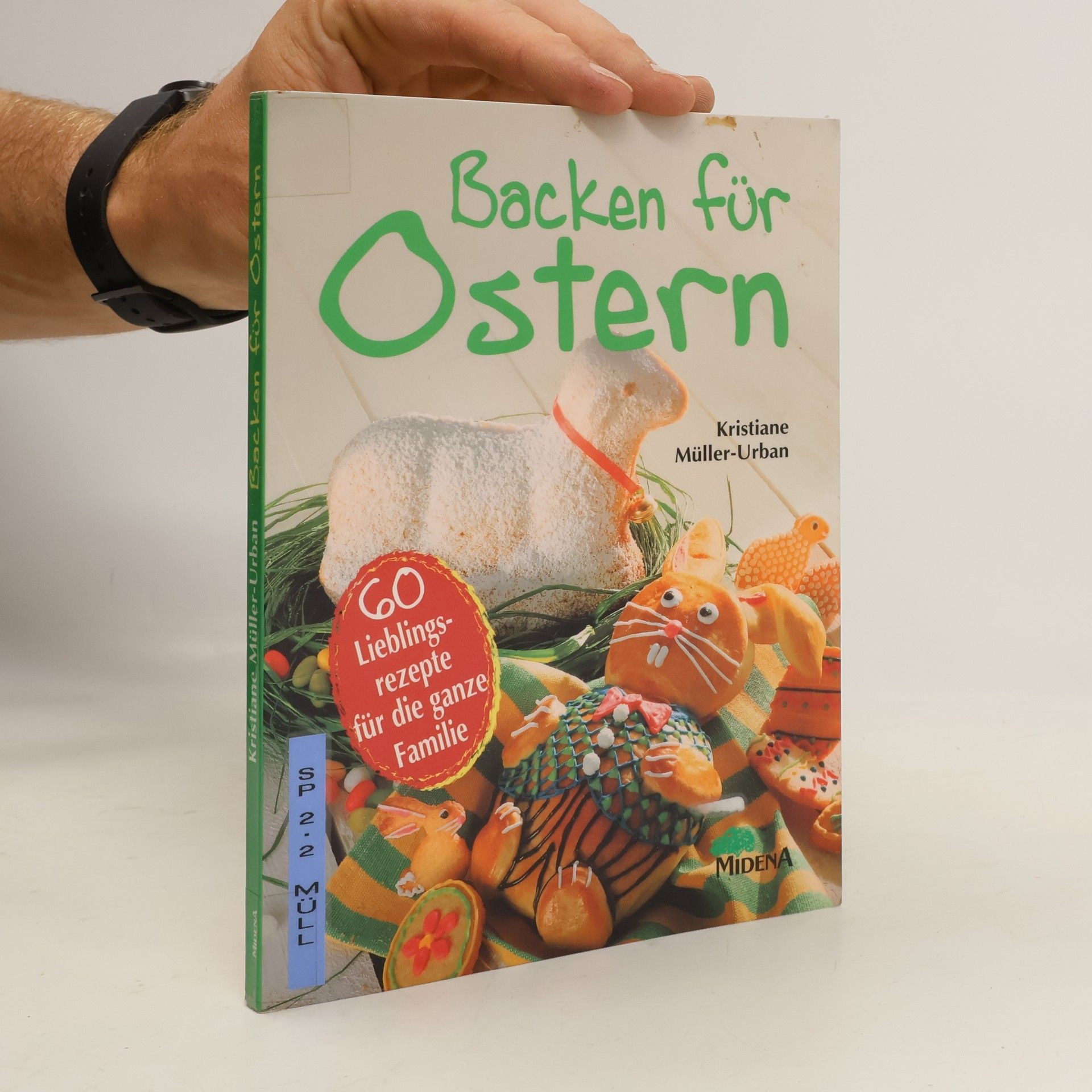 Kristiane Müller-Urban Backen für Ostern