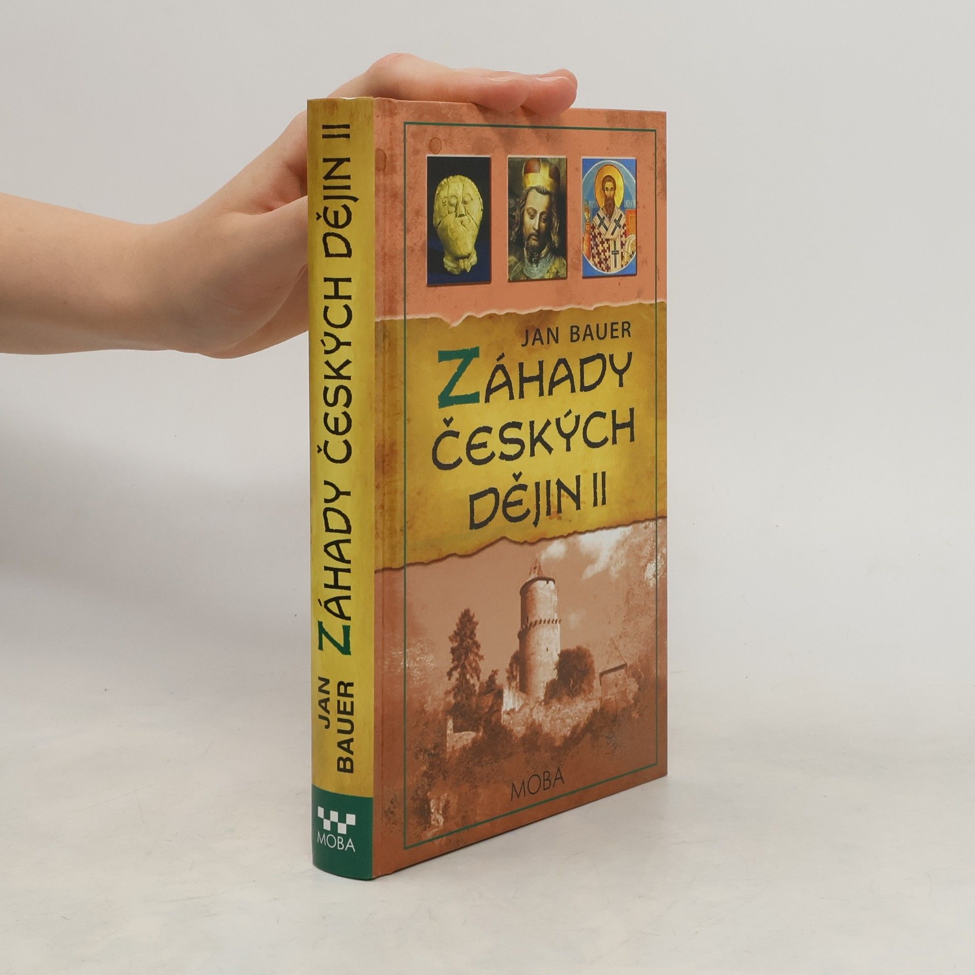 Jan Bauer Záhady českých dějin II.