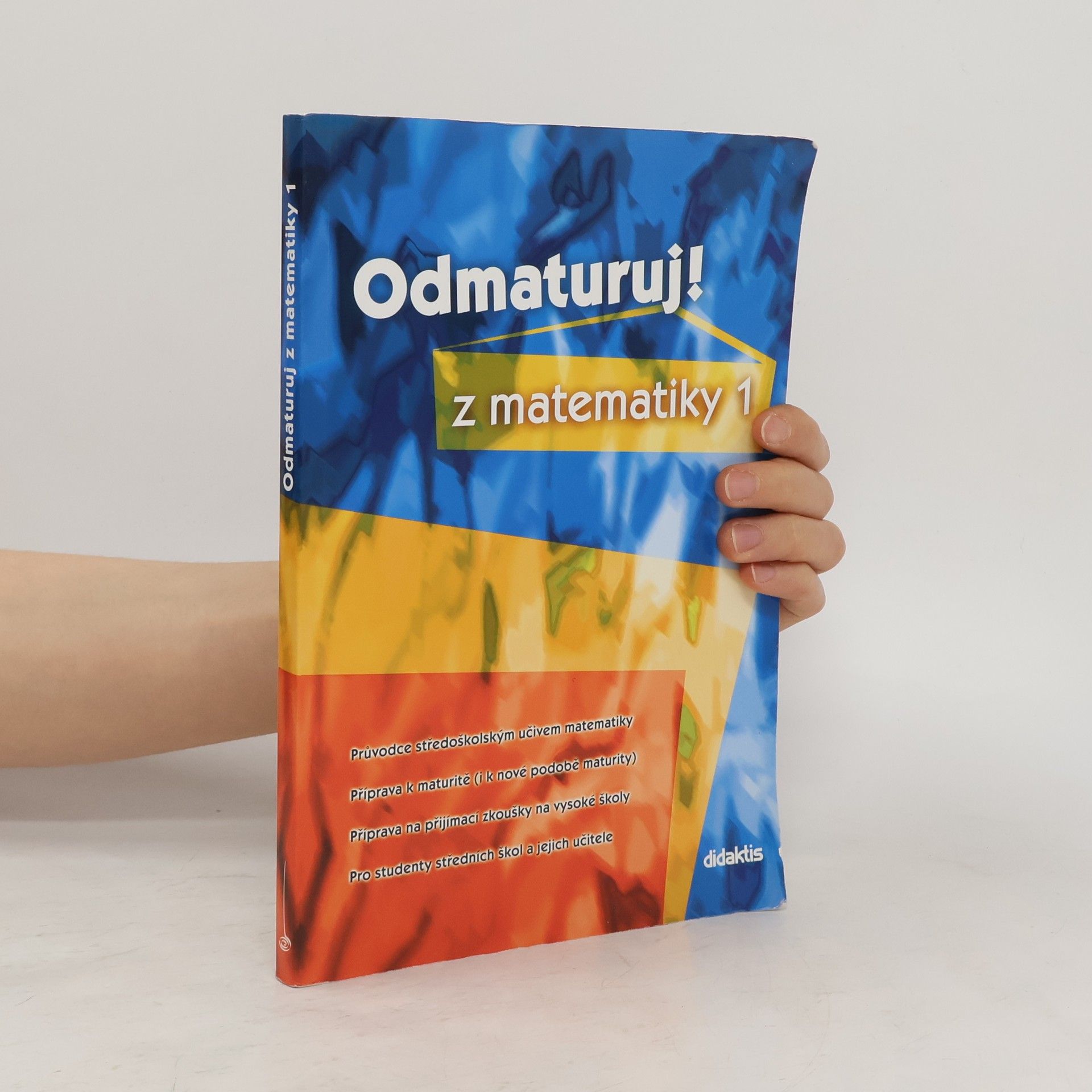 Pavel Čermák Odmaturuj! z matematiky. 1