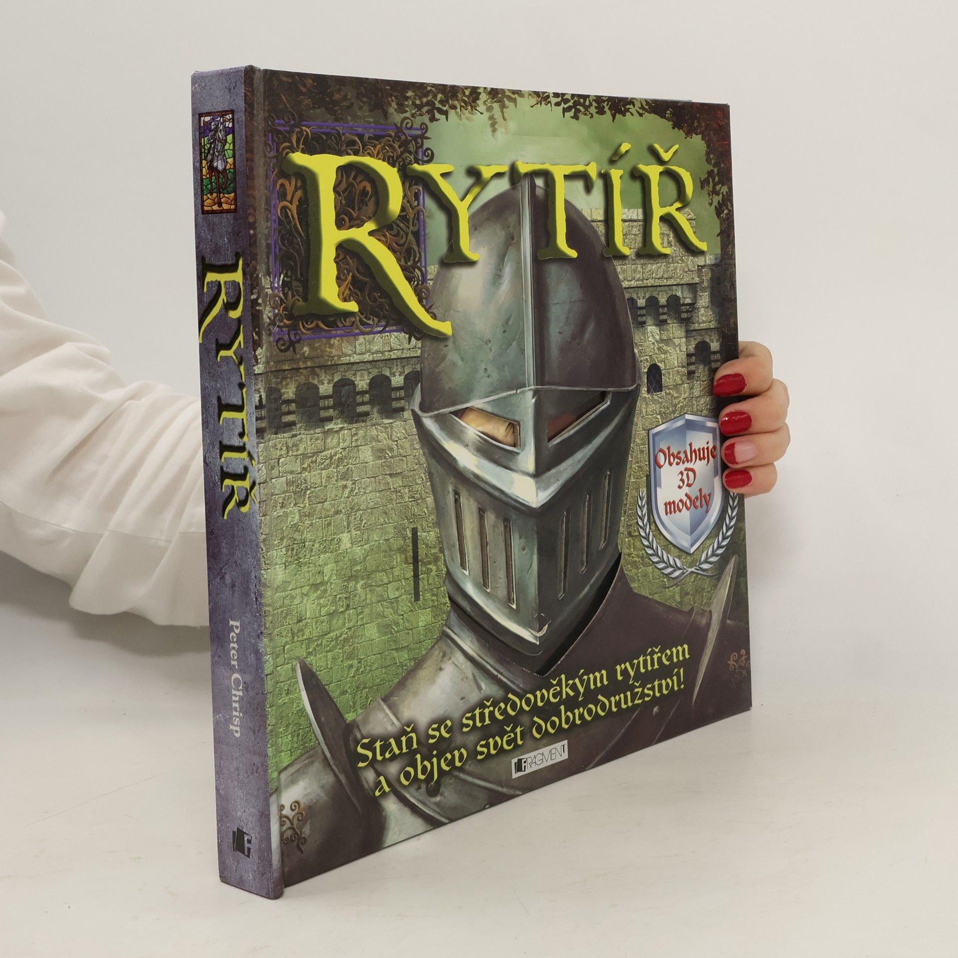 Peter Chrisp RYTÍŘ – Kniha s 3D modely