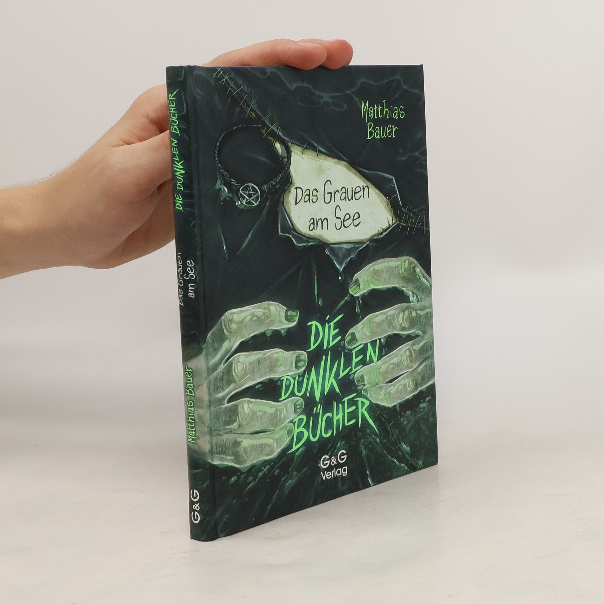 Matthias Bauer Die dunklen Bücher - Das Grauen am See