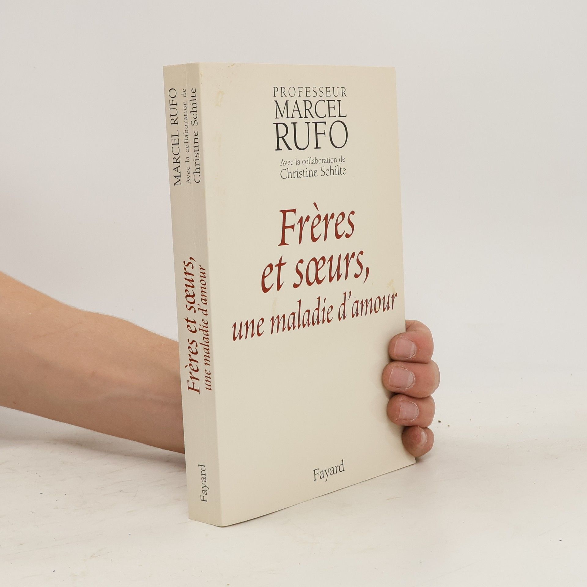 Marcel Rufo Freres et soeurs