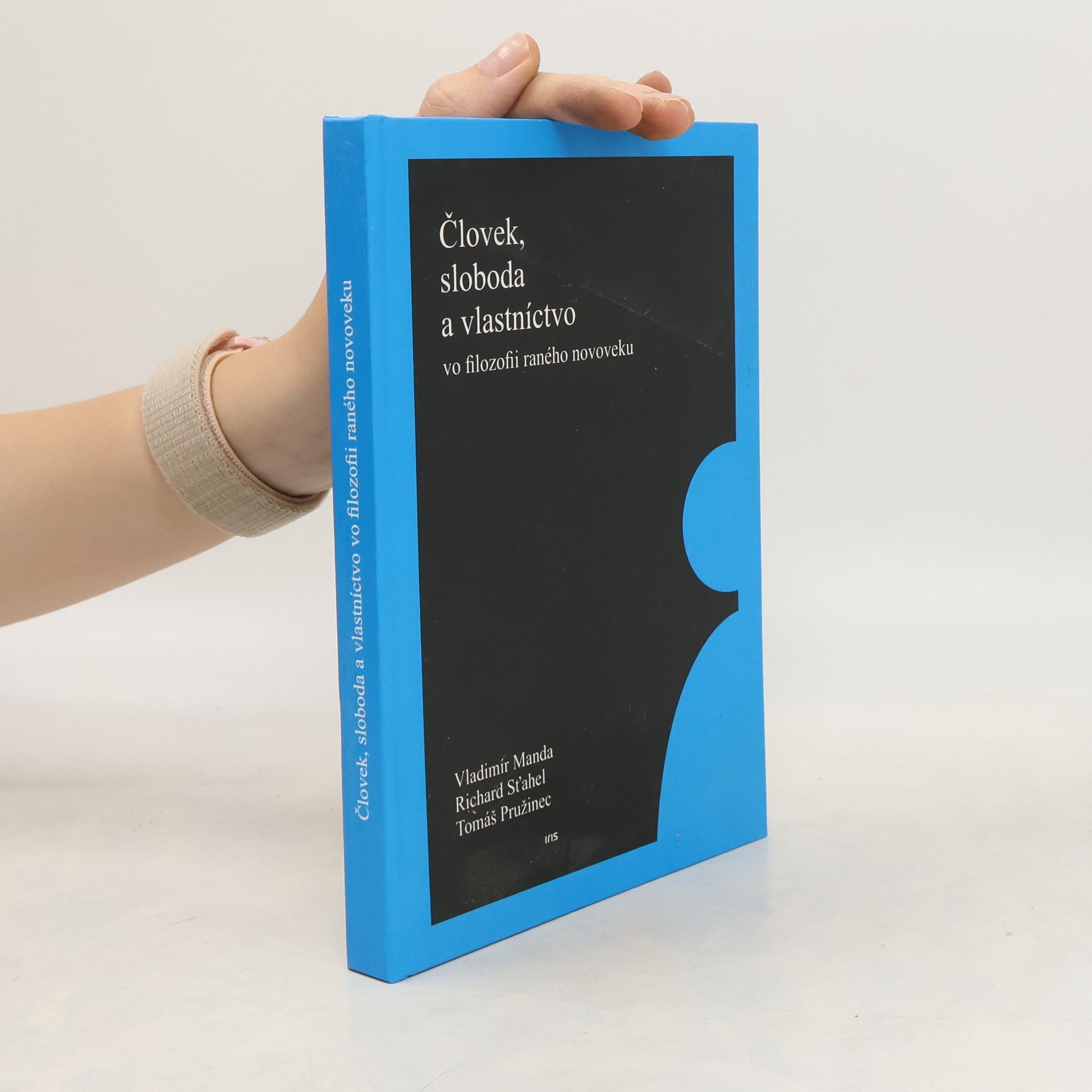 Človek, sloboda, vlastníctvo ve filozofii raného novoveku