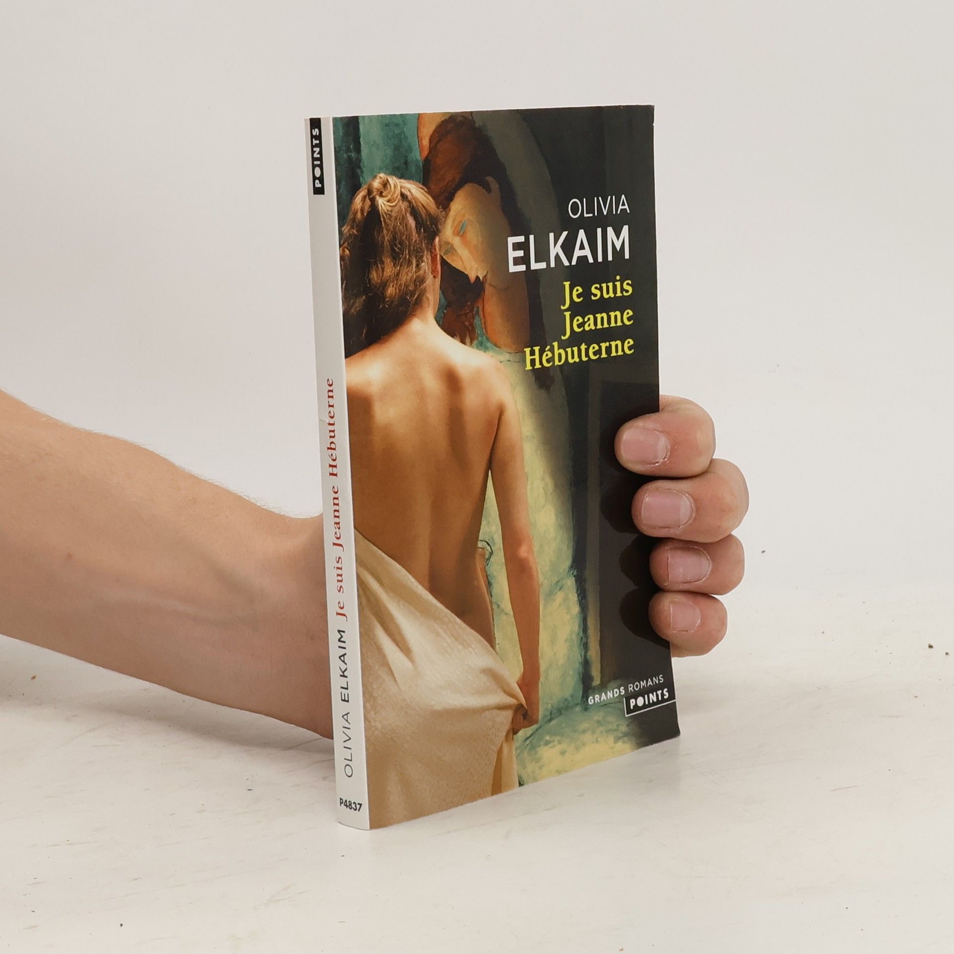 Olivia Elkaim Je suis Jeanne Hébuterne