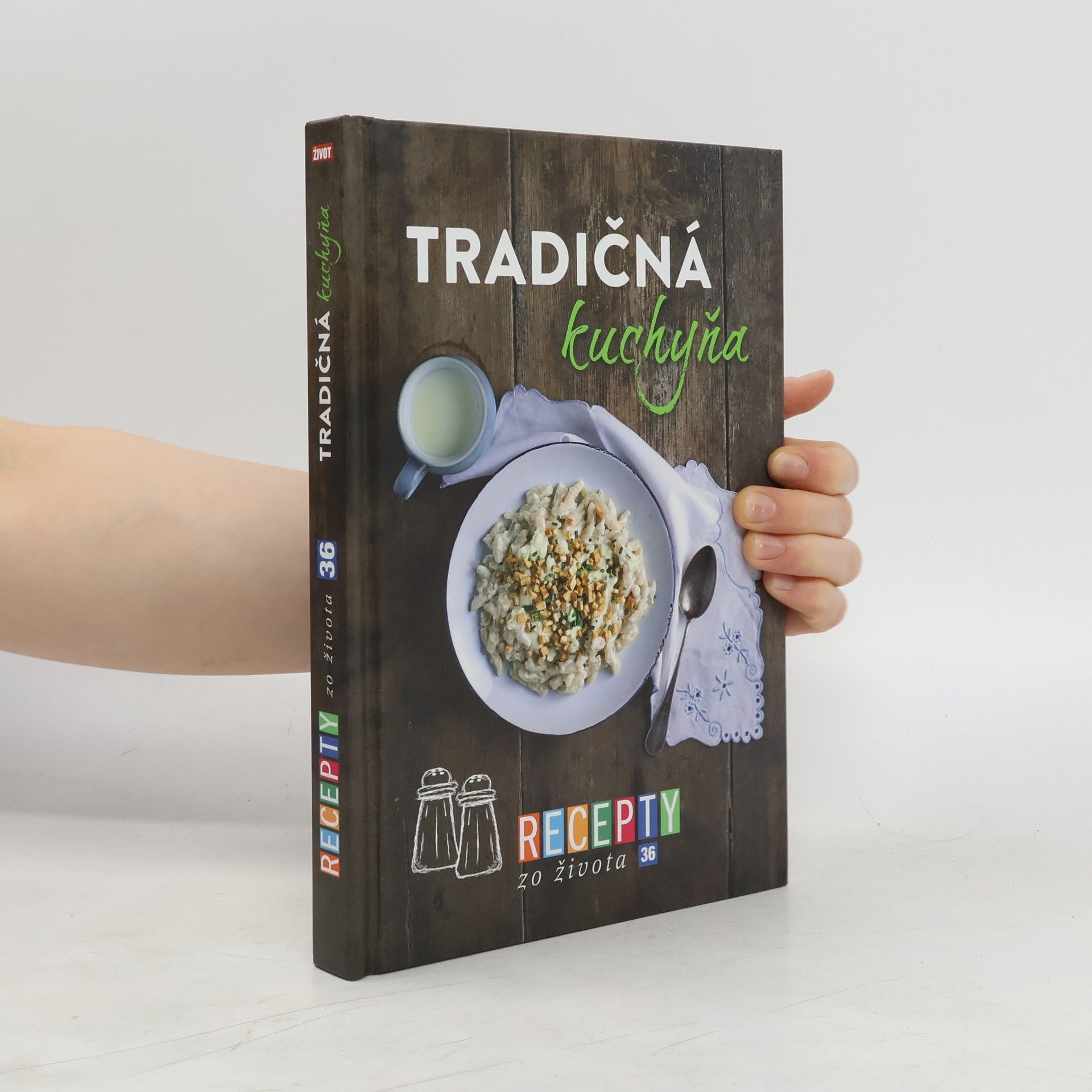 Autores varios Recepty zo života 36 Tradičná kuchyňa