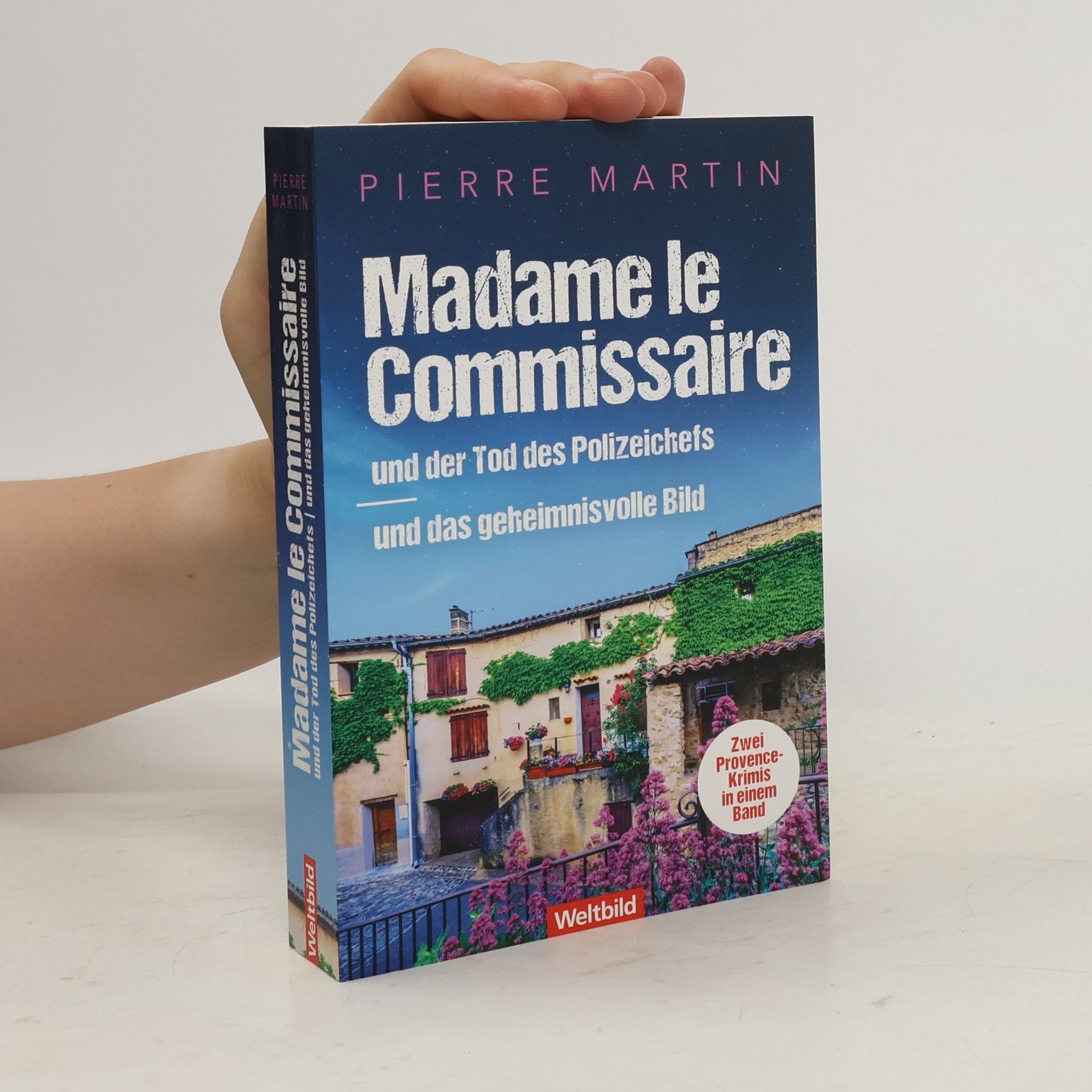 Pierre Martin Madame le Commissaire und der Tod des Polizeichefs und das geheimnisvolle Bild