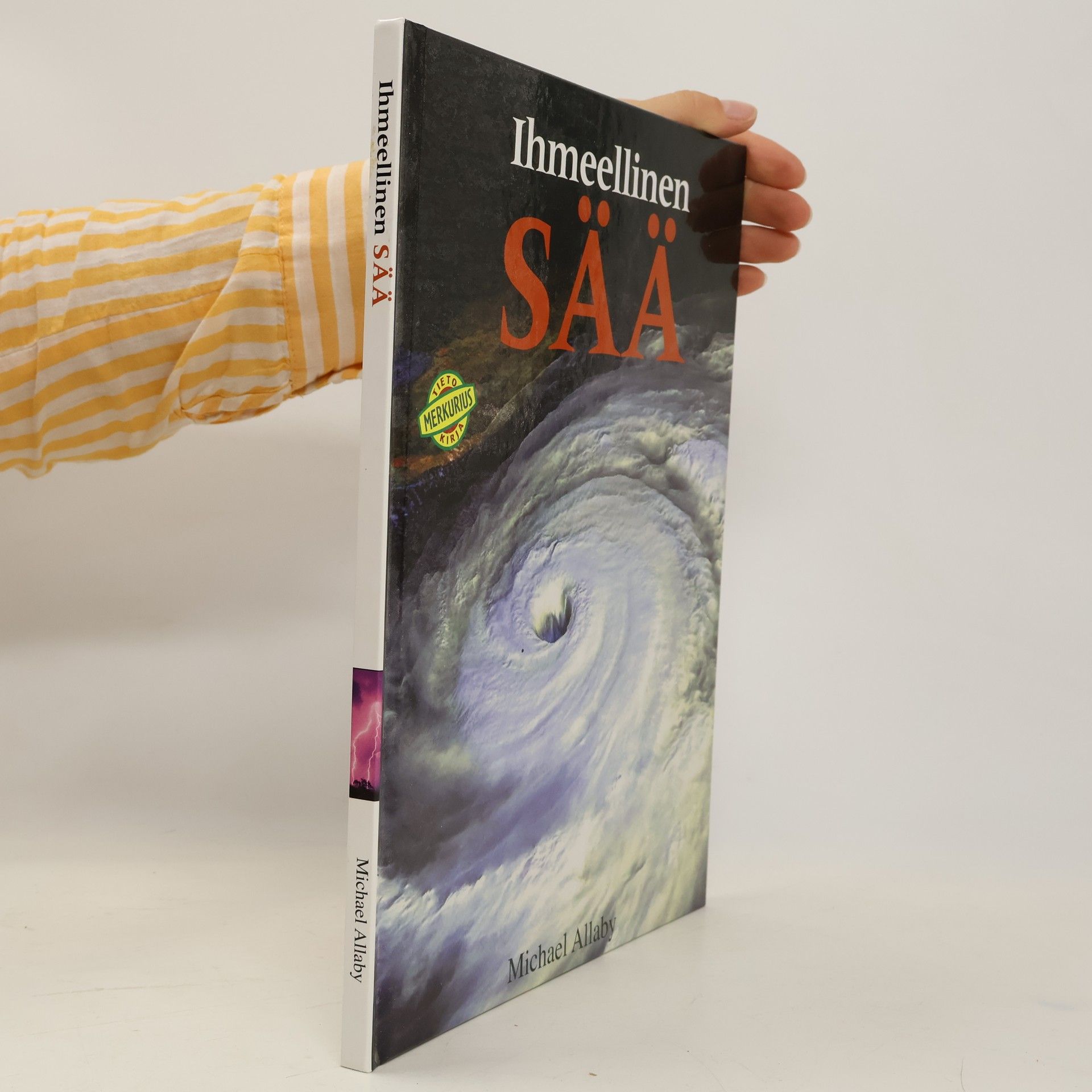 Michael Allaby Ihmeellinen sää