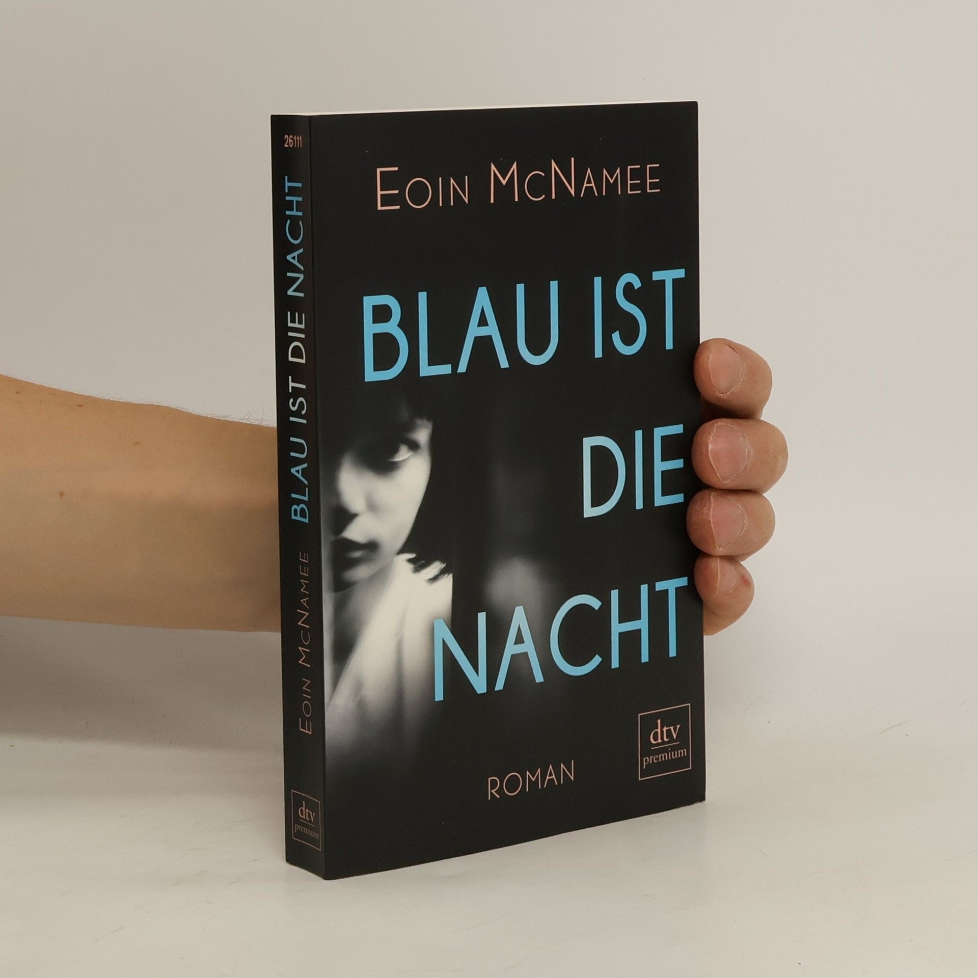 Eoin McNamee Blau ist die Nacht