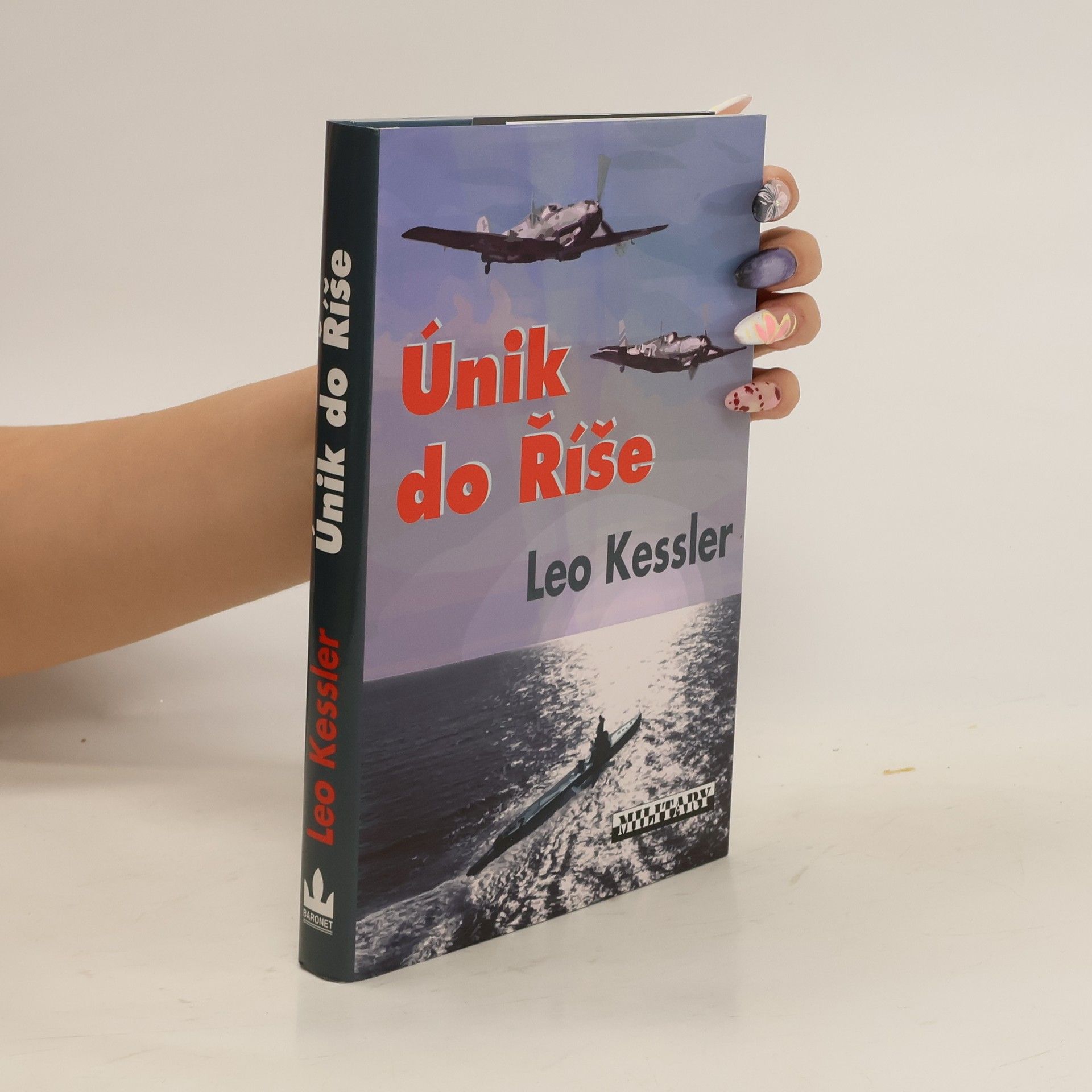 Charles Whiting Únik do Říše : z cyklu Ponorky