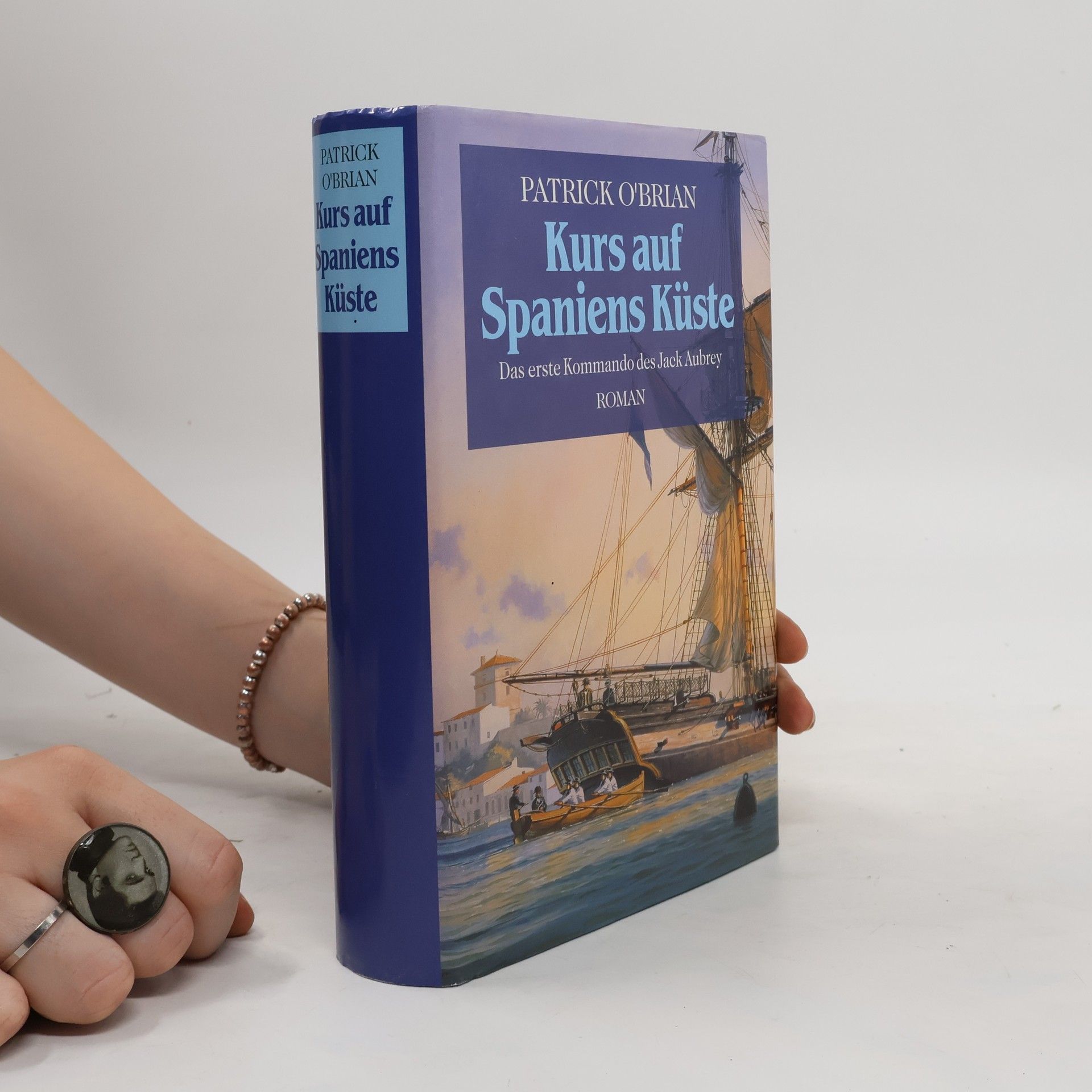 Patrick O’Brian Kurs auf Spaniens Küste