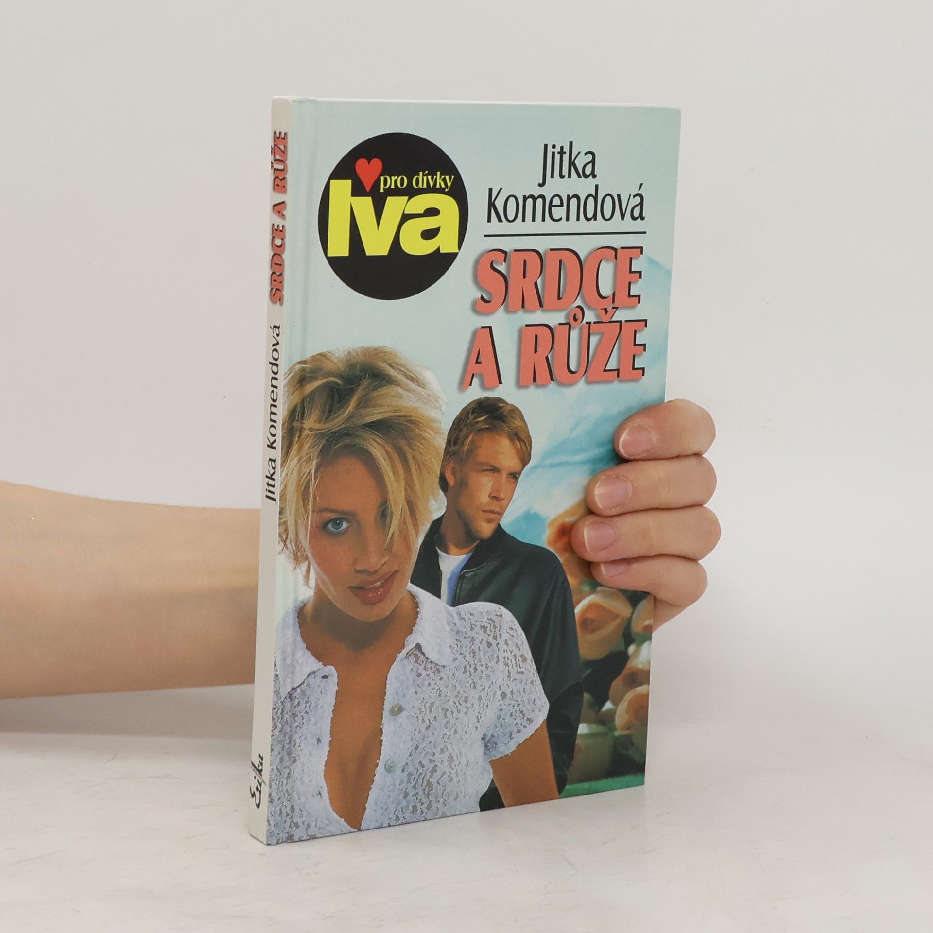 Jitka Komendová Srdce a růže