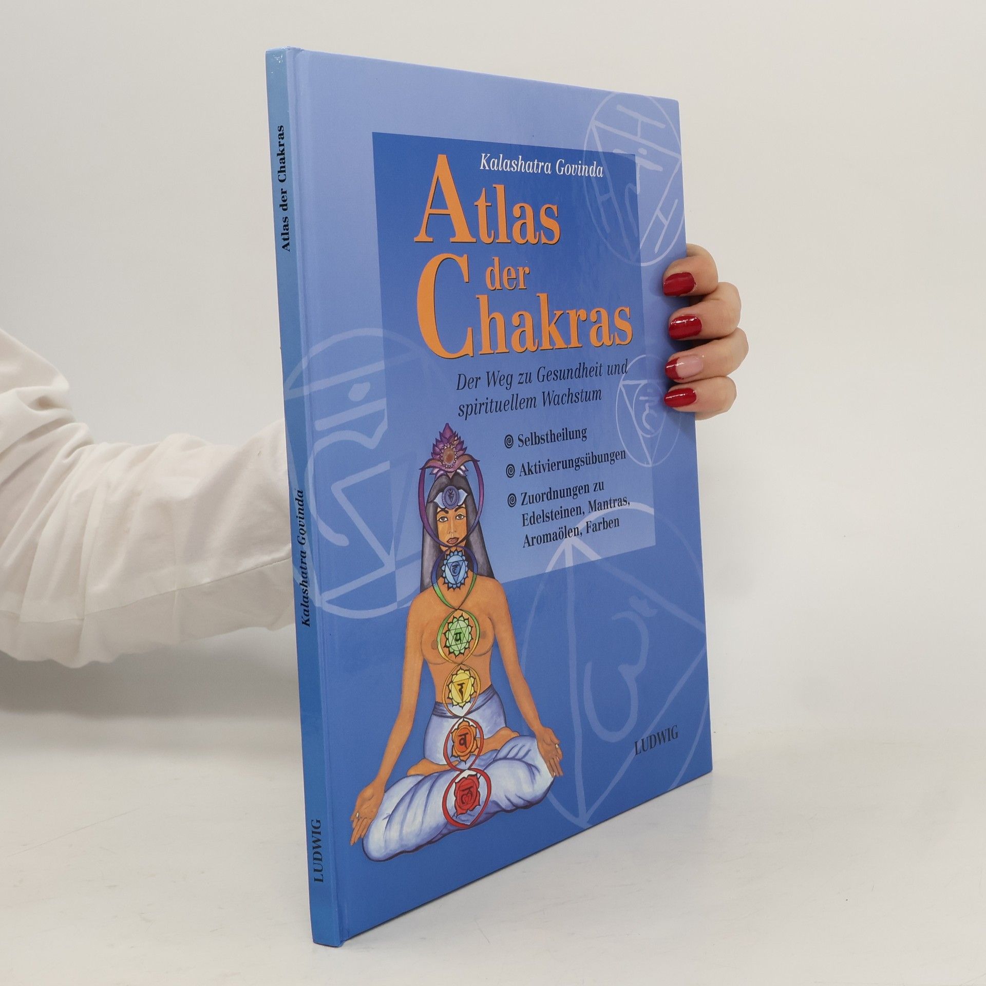 Kalashatra Govinda Atlas der chakras