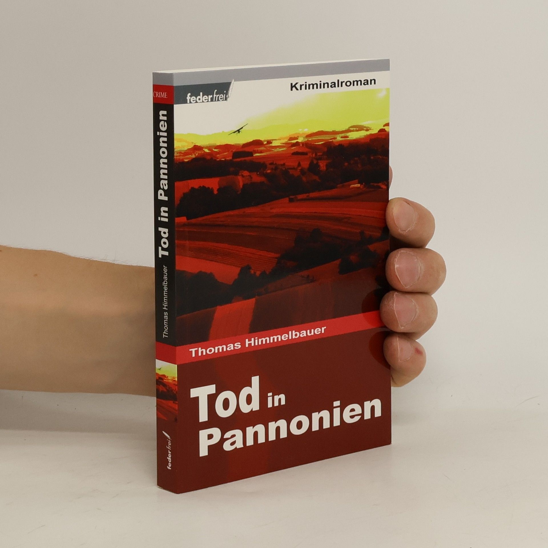Thomas Himmelbauer Tod in Pannonien
