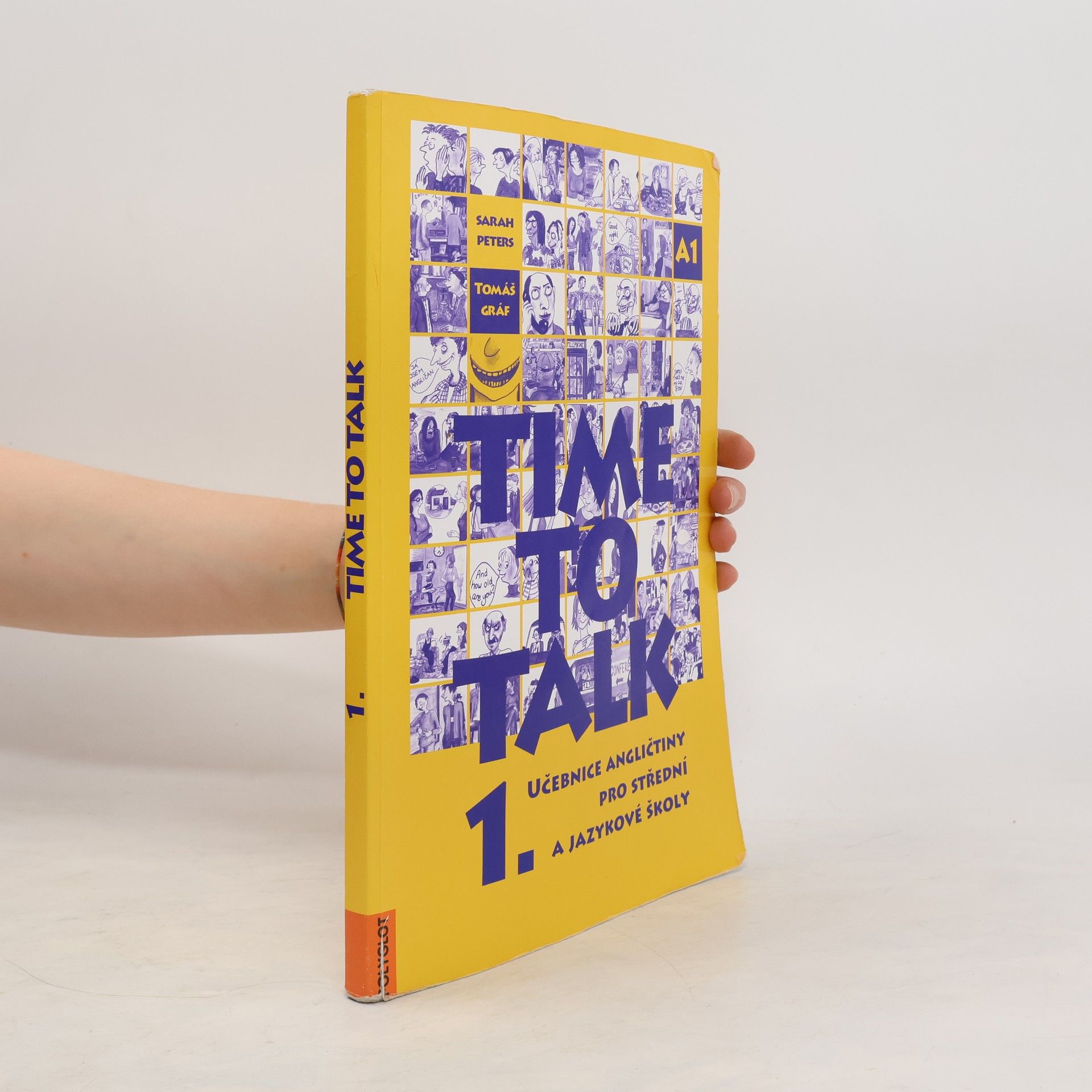 Tomáš Gráf Time to talk 1. Učebnice angličtiny pro střední a jazykové školy