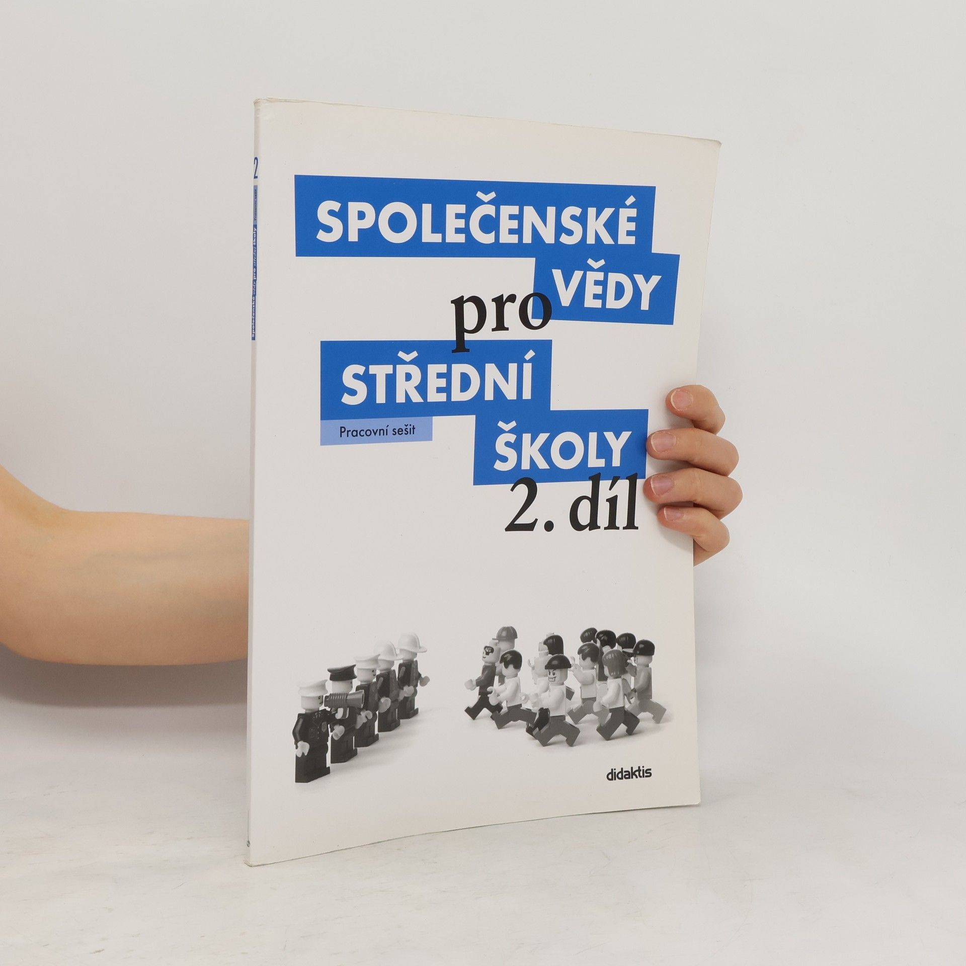 Pavel Dufek Společenské vědy pro střední školy. 2. díl, Pracovní sešit