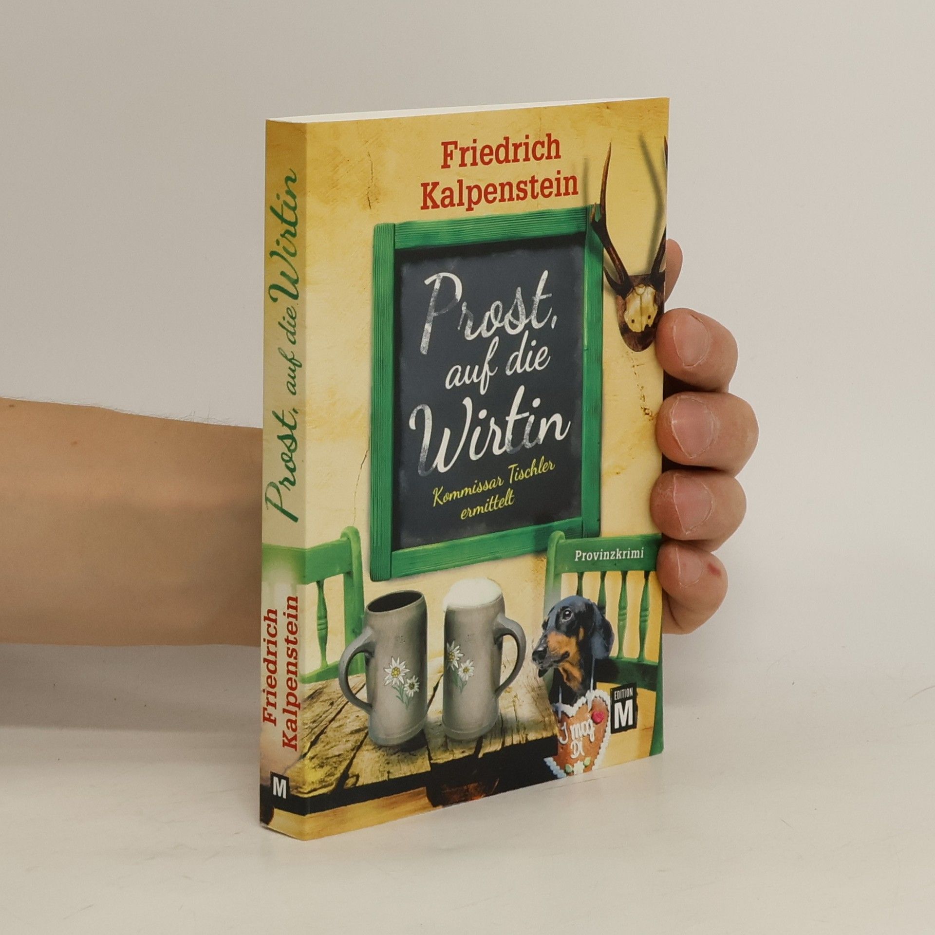 Friedrich Kalpenstein Prost, auf die Wirtin